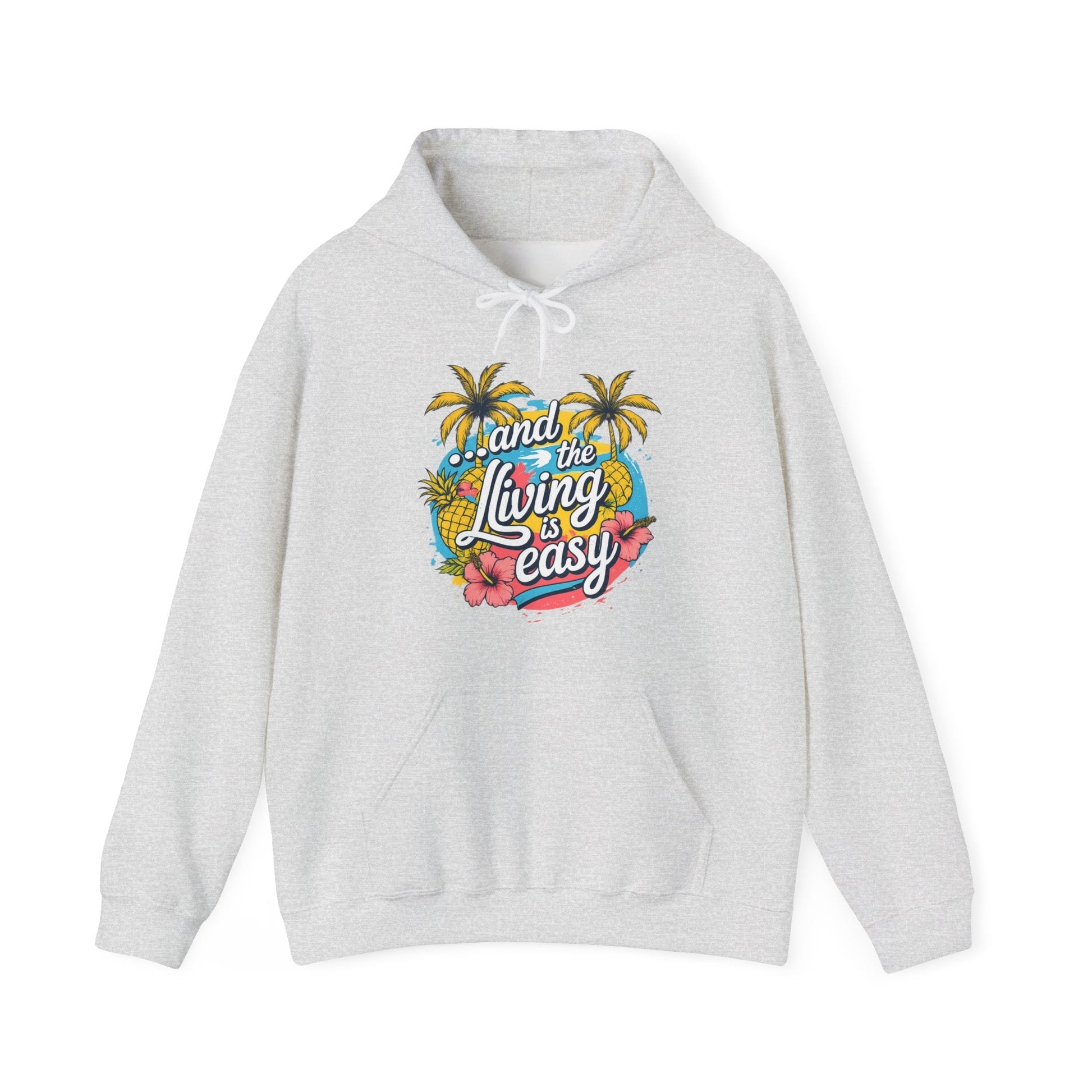 Easy Living Co. "...and the Living is Easy" Tropical Hoodie | Relaxed Beach & Summer Pullover - SJM Print Store