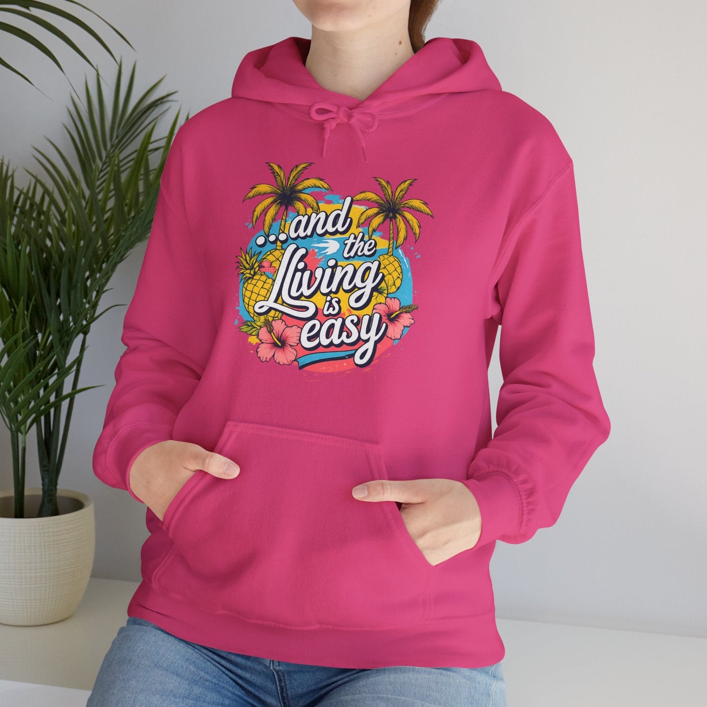 Easy Living Co. "...and the Living is Easy" Tropical Hoodie | Relaxed Beach & Summer Pullover - SJM Print Store