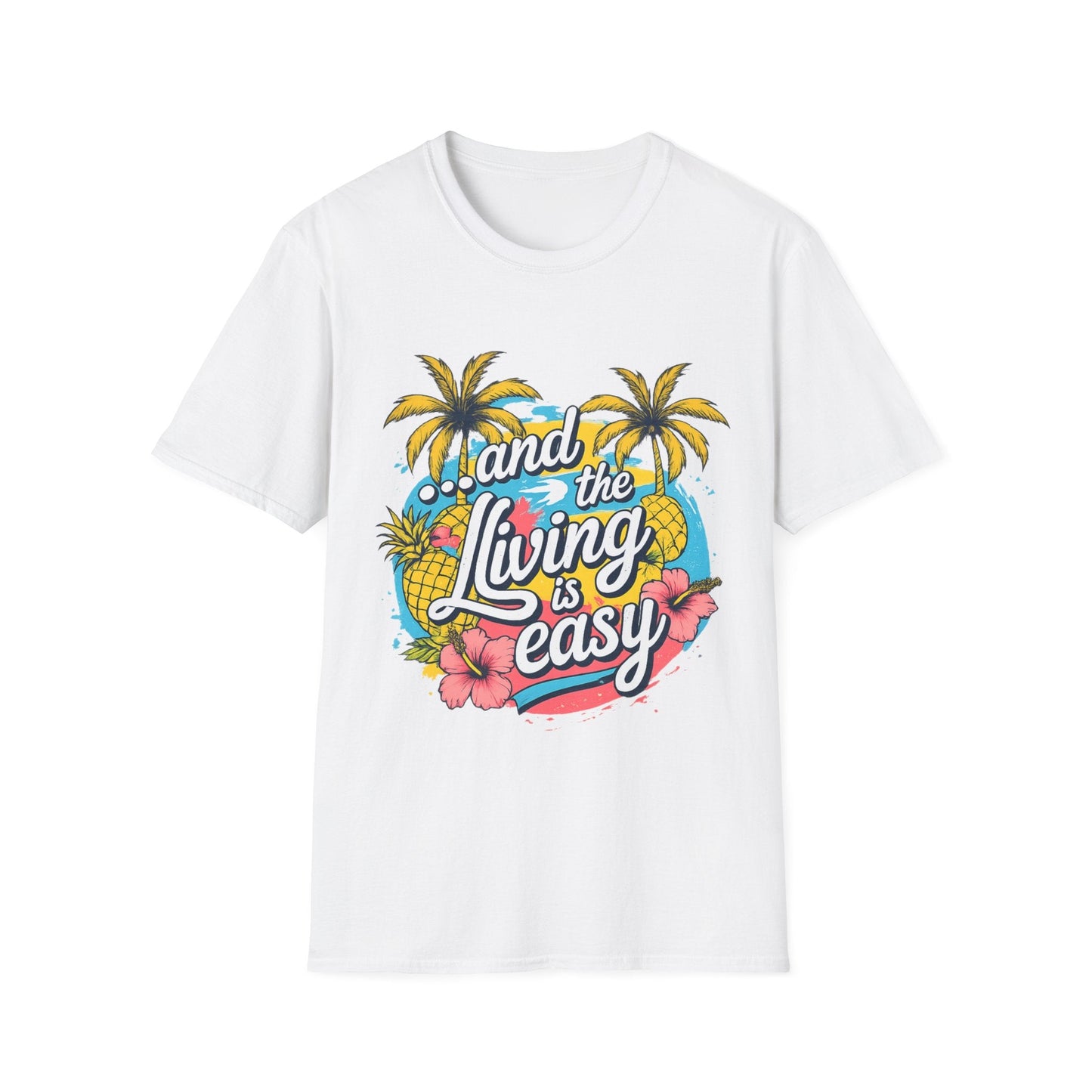 Easy Living Co. "...and the Living is Easy" Tropical T-Shirt | Relaxed Summer Unisex Tee - SJM Print Store