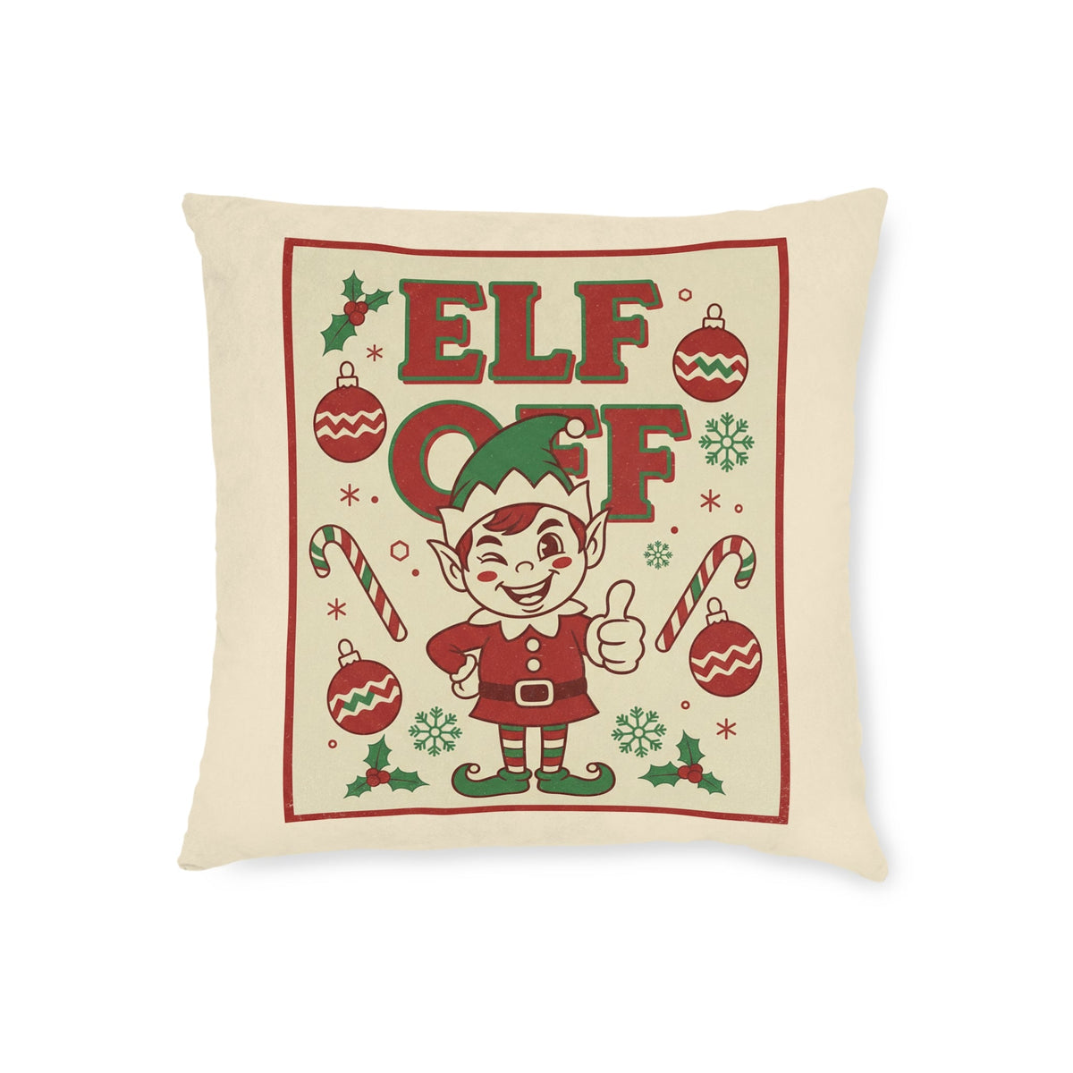 Elf Off Christmas Cushion – Funny Retro Festive Pillow - SJM Print Store