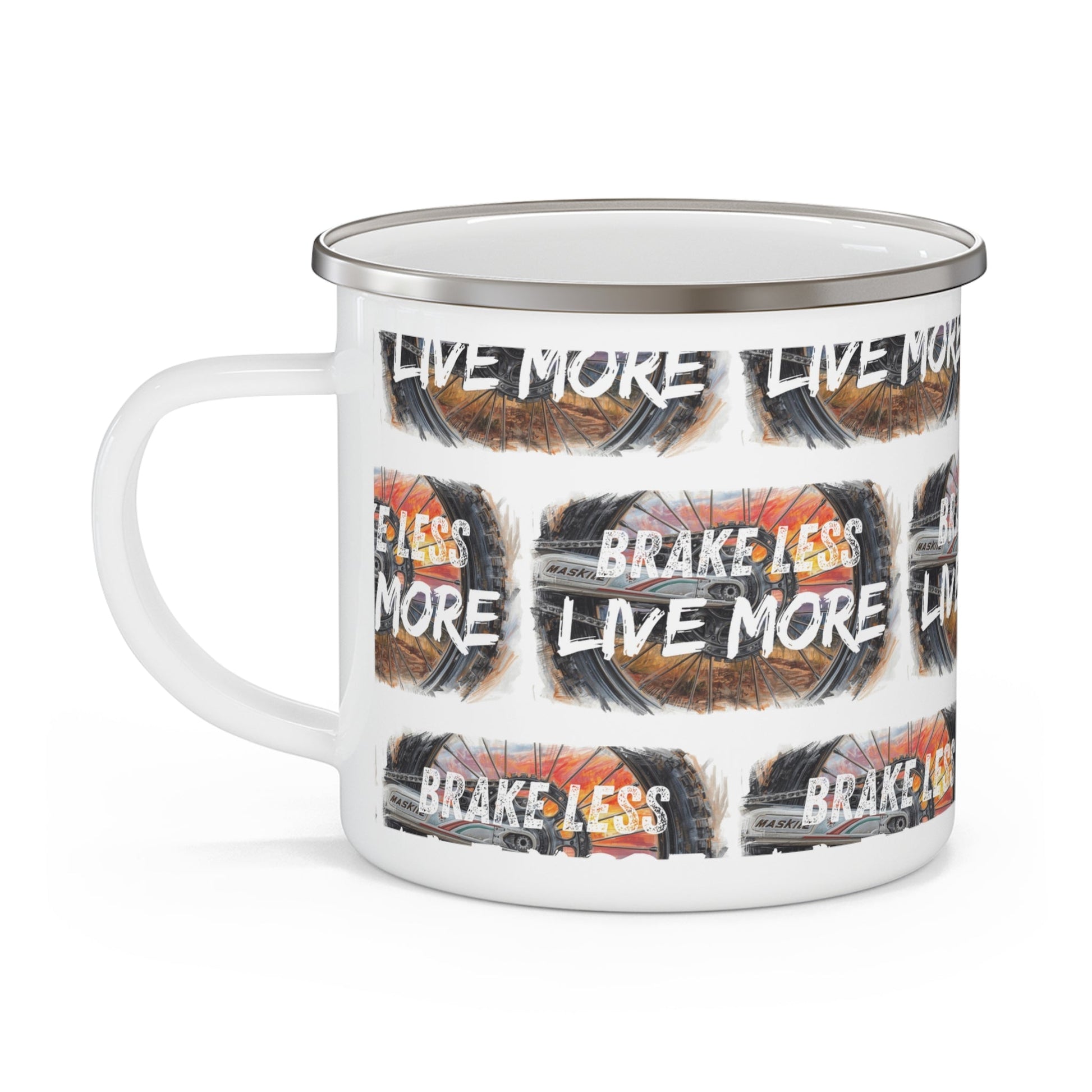 Enamel Mug Brake Less Live More for Dirt Bike Enthusiasts - SJM Print Store
