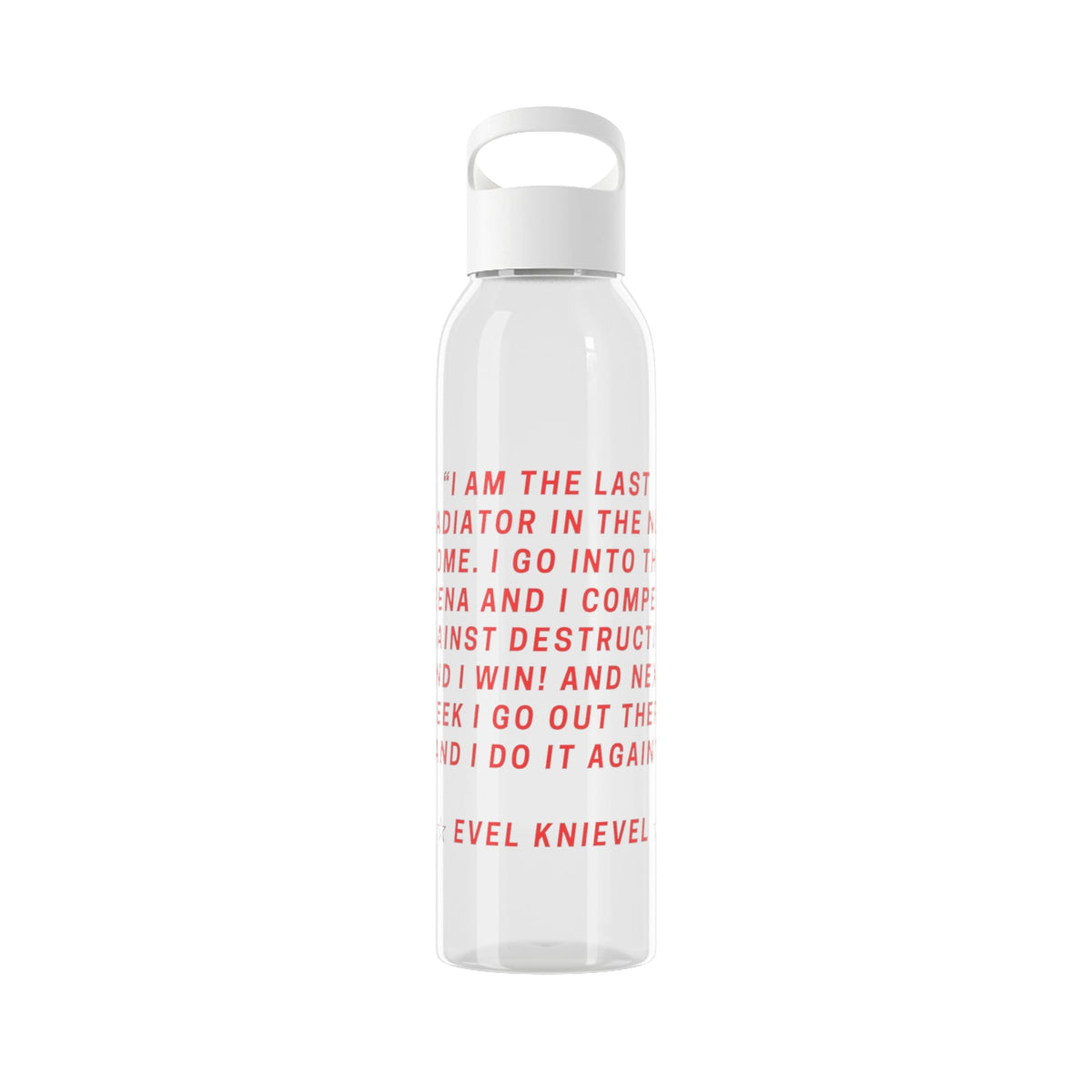 Evel Kneivel Legends Quote Water Bottle - SJM Print Store