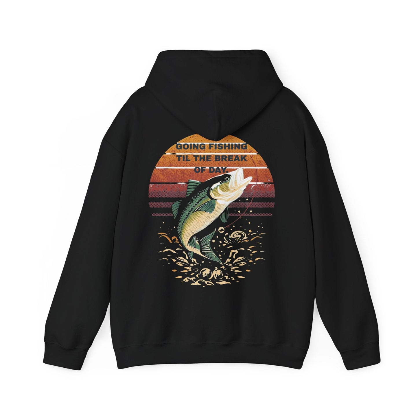 Fishing Hoodie Going Fishing Til The Break of Day Retro Look Graphic Sweatshirt - SJM Print Store