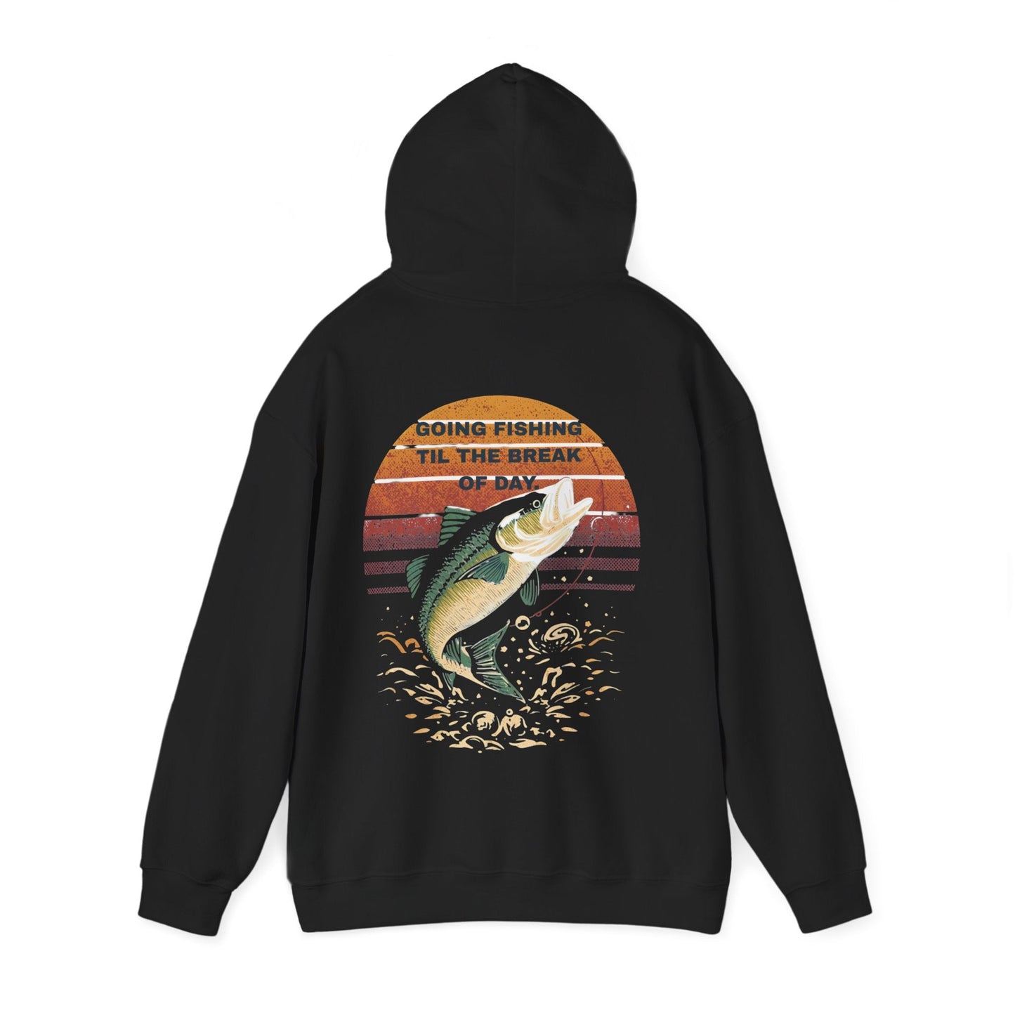 Fishing Hoodie Going Fishing Til The Break of Day Retro Look Graphic Sweatshirt - SJM Print Store