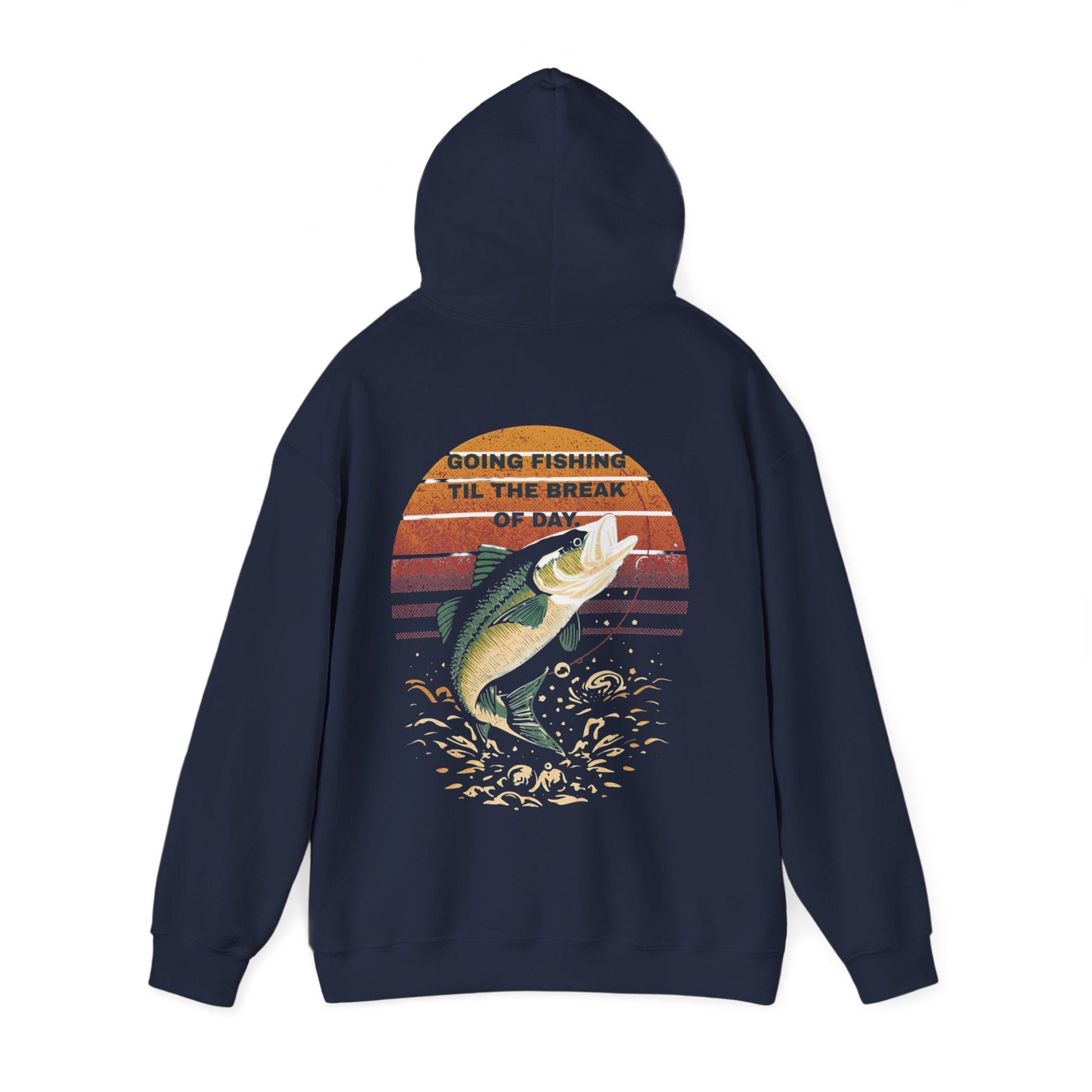 Fishing Hoodie Going Fishing Til The Break of Day Retro Look Graphic Sweatshirt - SJM Print Store