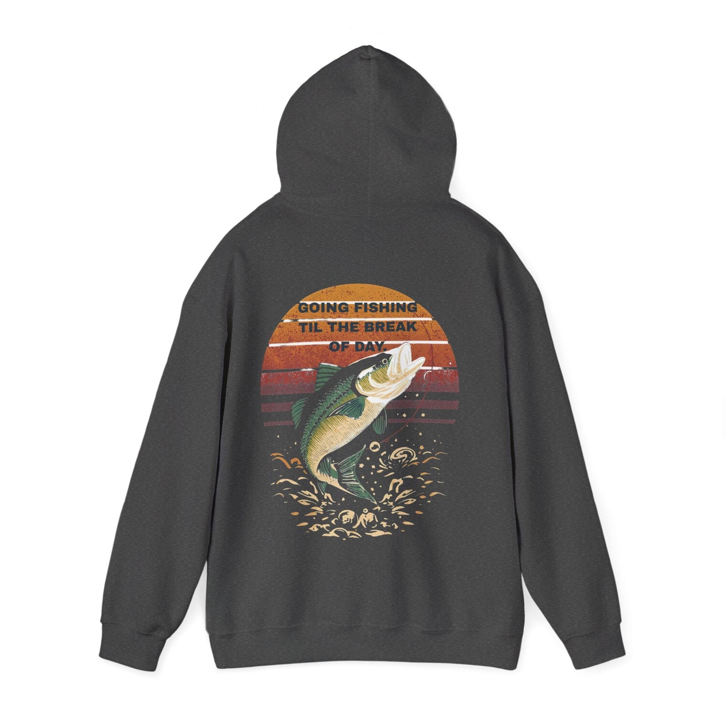 Fishing Hoodie Going Fishing Til The Break of Day Retro Look Graphic Sweatshirt - SJM Print Store