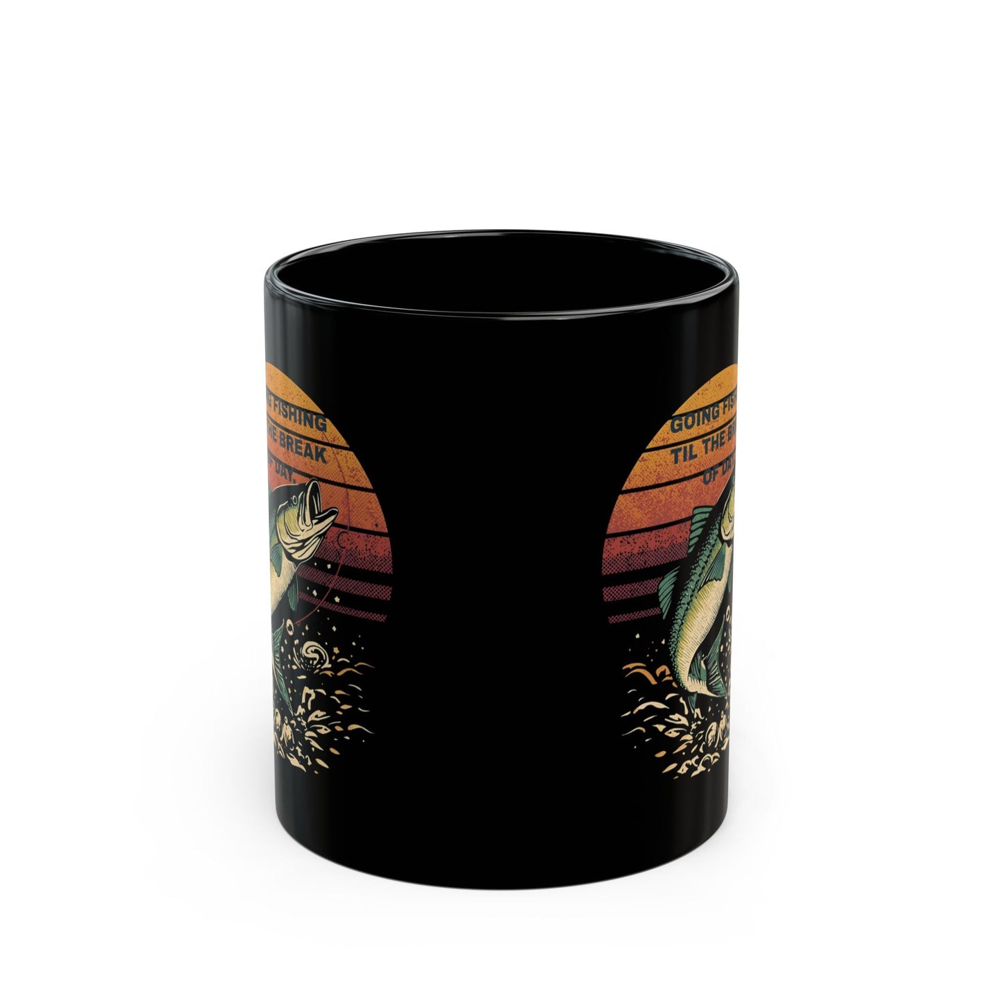 Fishing Mug â€” "Going Fishing 'Til the Break of Dawn" Black Ceramic Coffee Cup (11oz) - SJM Print Store