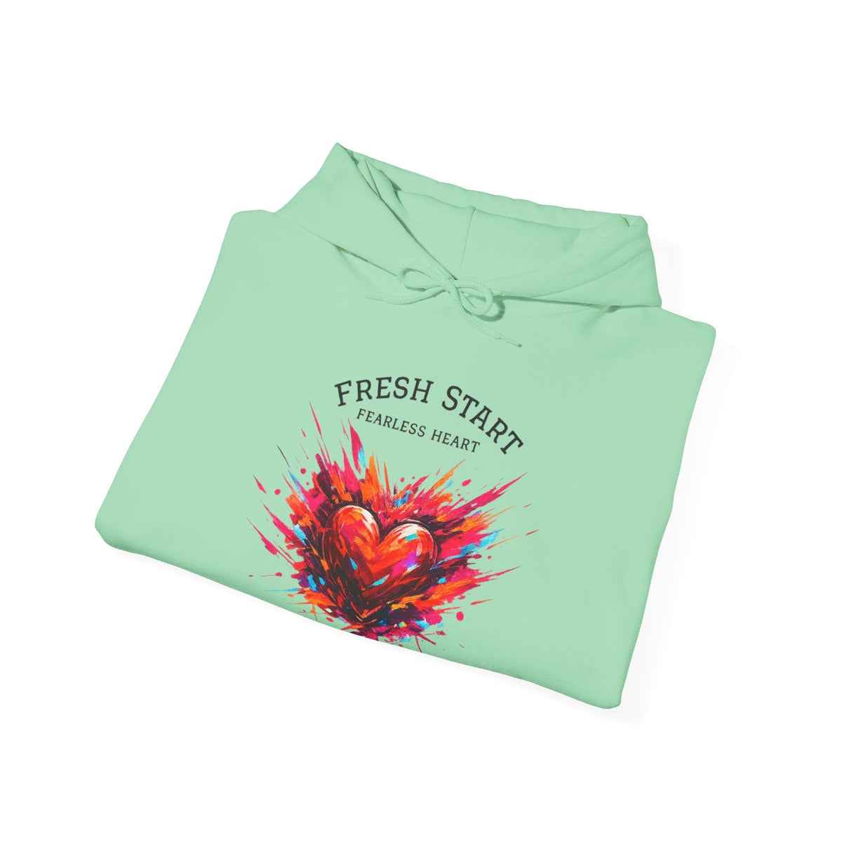 Fresh Start Fearless Heart Hoodie | Inspirational Pullover Hoodie | Positive Mindset Sweatshirt | Gifts & Lifestyle - SJM Print Store