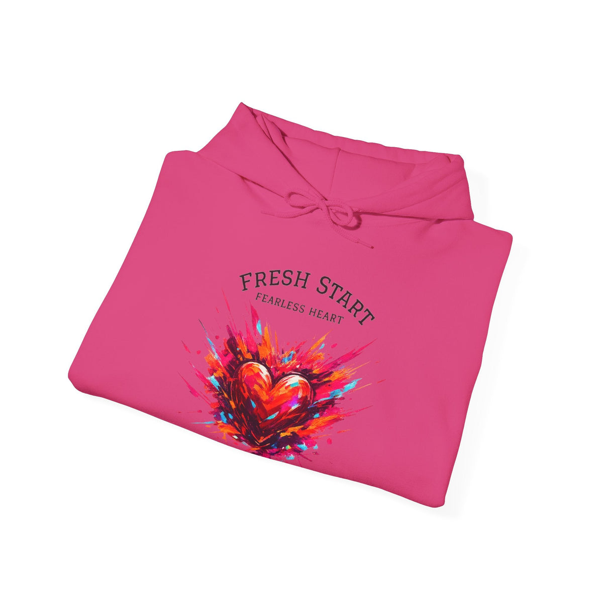 Fresh Start Fearless Heart Hoodie | Inspirational Pullover Hoodie | Positive Mindset Sweatshirt | Gifts & Lifestyle - SJM Print Store
