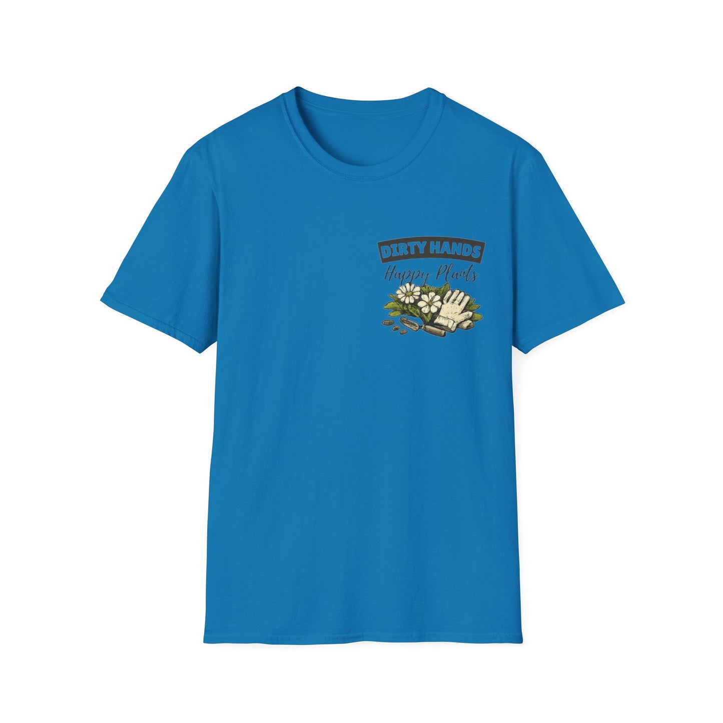 Gardener T-Shirt, Dirty Hands Happy Plants - SJM Print Store