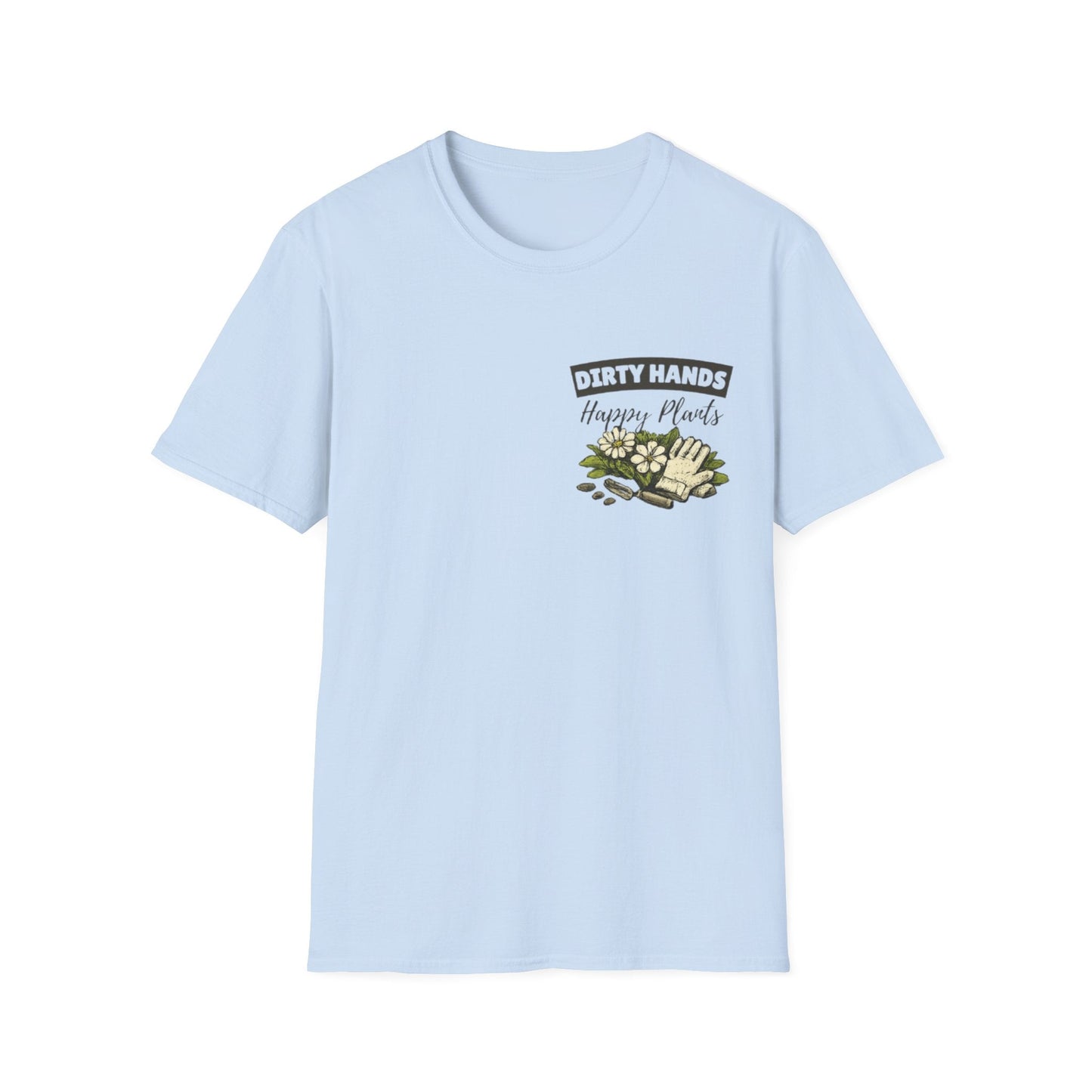 Gardener T-Shirt, Dirty Hands Happy Plants - SJM Print Store