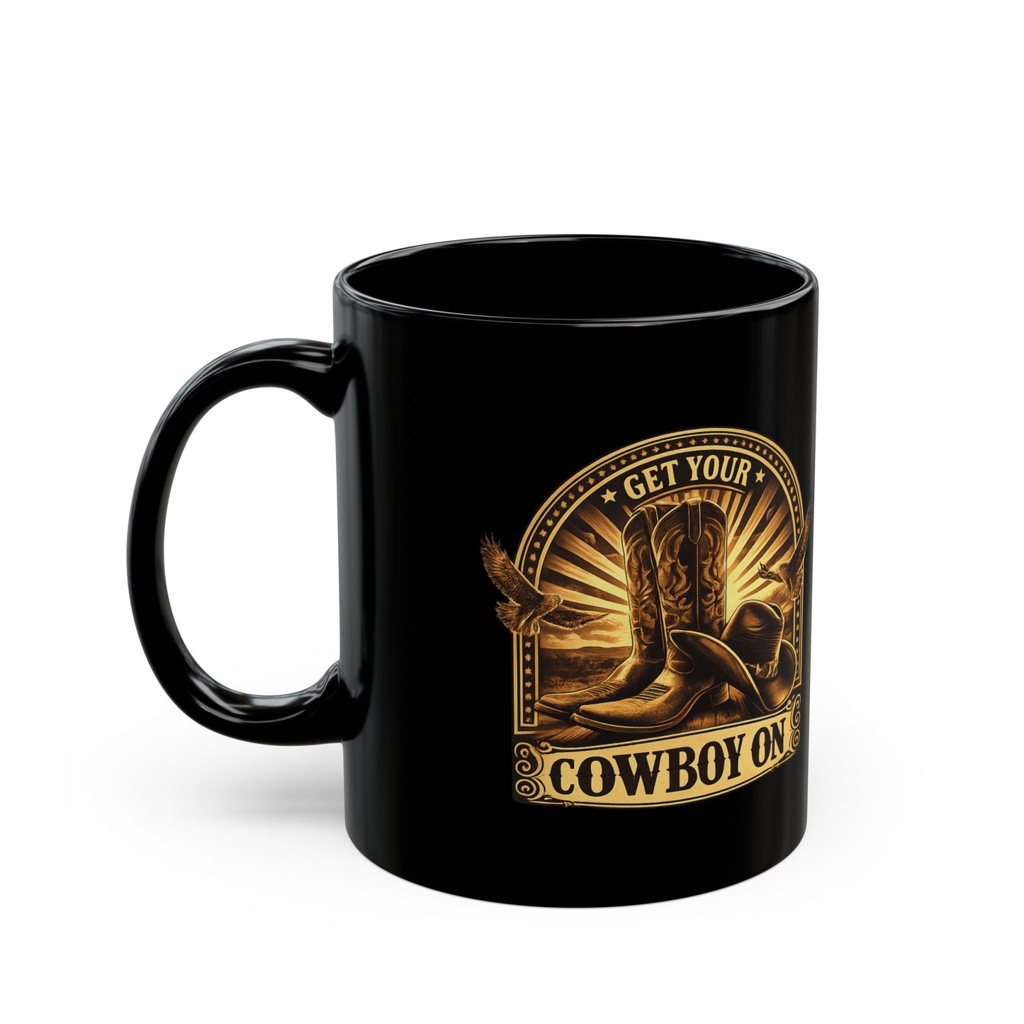 Get Your Cowboy On, Black Coffee Cup - SJM Print Store