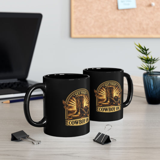 Get Your Cowboy On, Black Coffee Cup - SJM Print Store