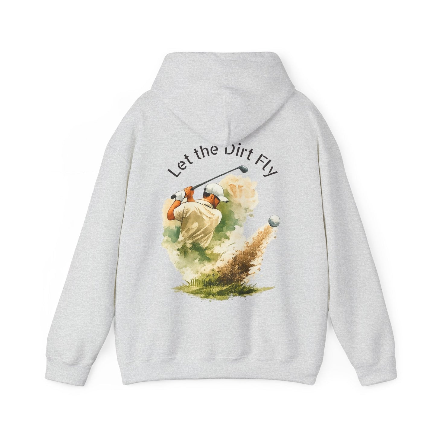 Golf Hoodie - "Let the Dirt Fly" Golfer Swing Pullover - SJM Print Store