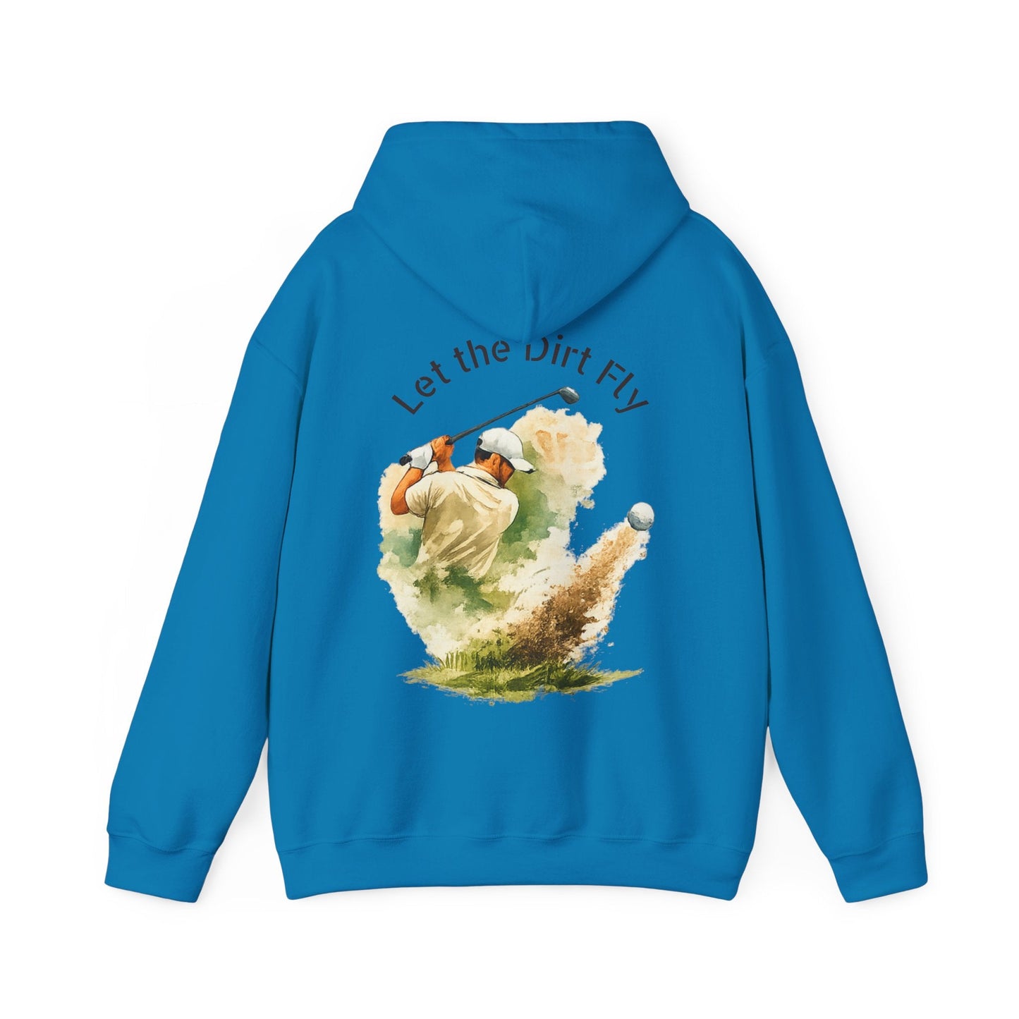 Golf Hoodie - "Let the Dirt Fly" Golfer Swing Pullover - SJM Print Store