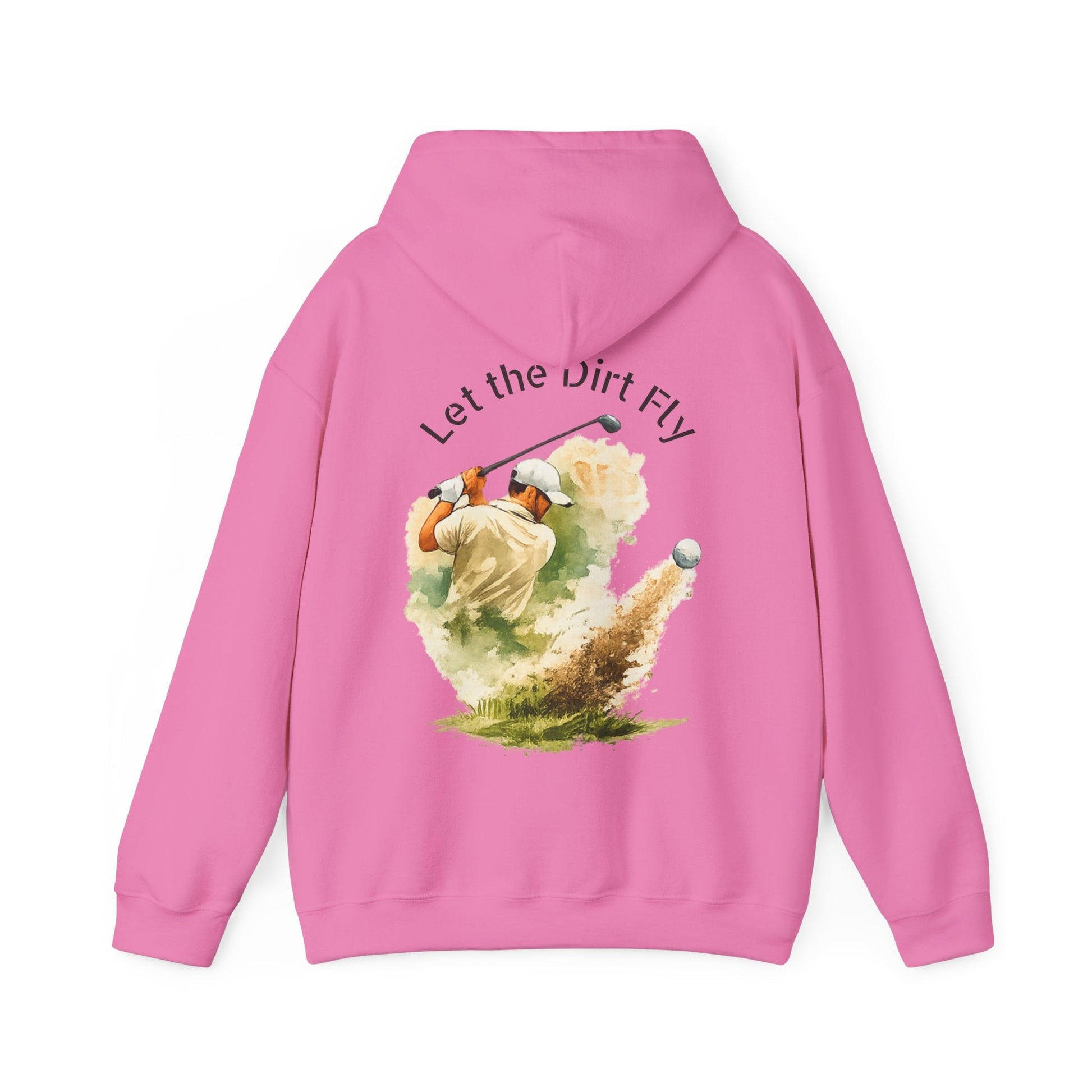 Golf Hoodie - "Let the Dirt Fly" Golfer Swing Pullover - SJM Print Store