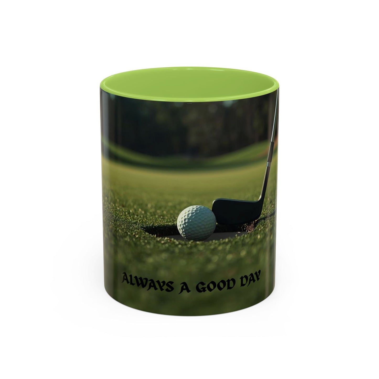 Golf - Inspired Accent Mug - Always A Good Day for Golf - SJM Print Store