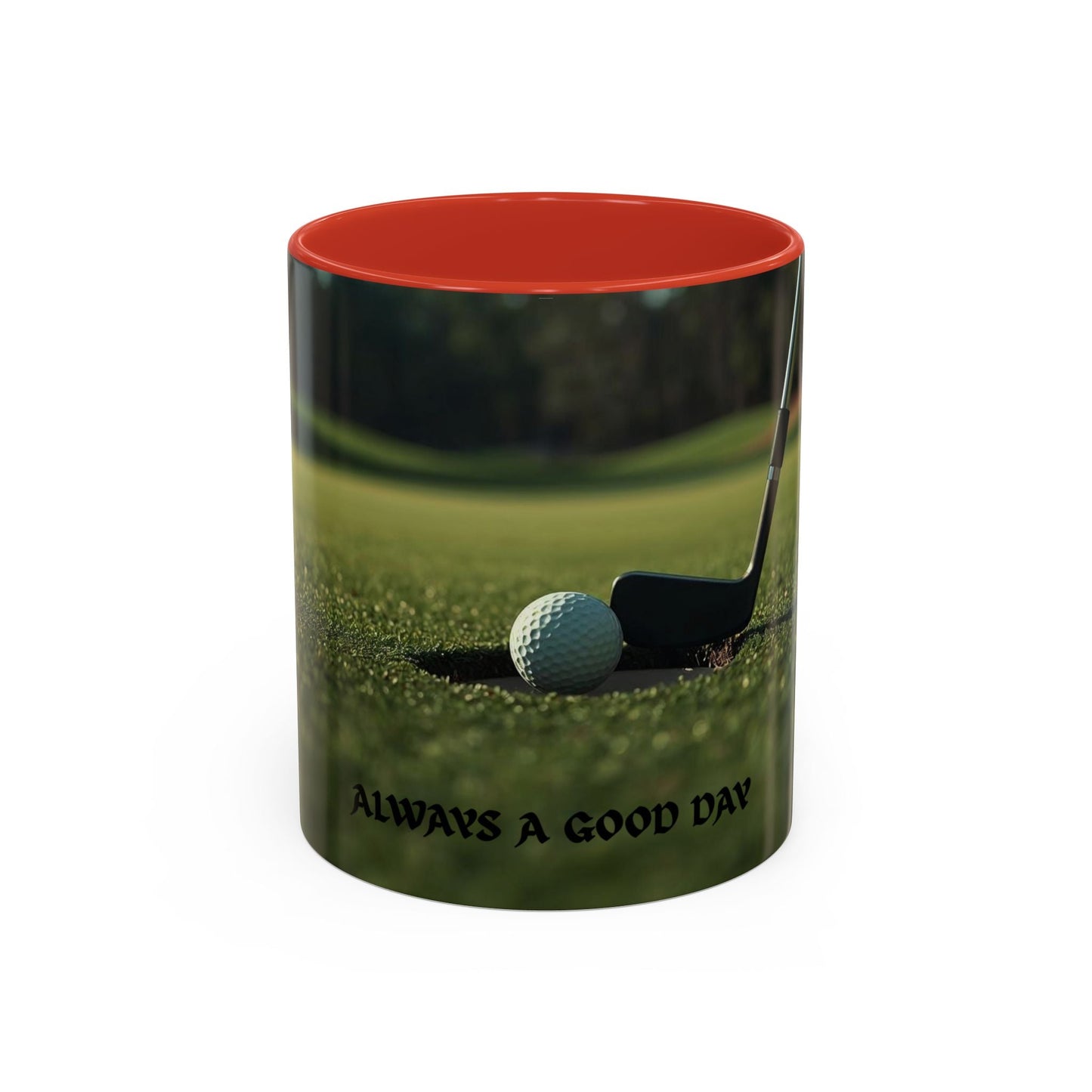 Golf - Inspired Accent Mug - Always A Good Day for Golf - SJM Print Store