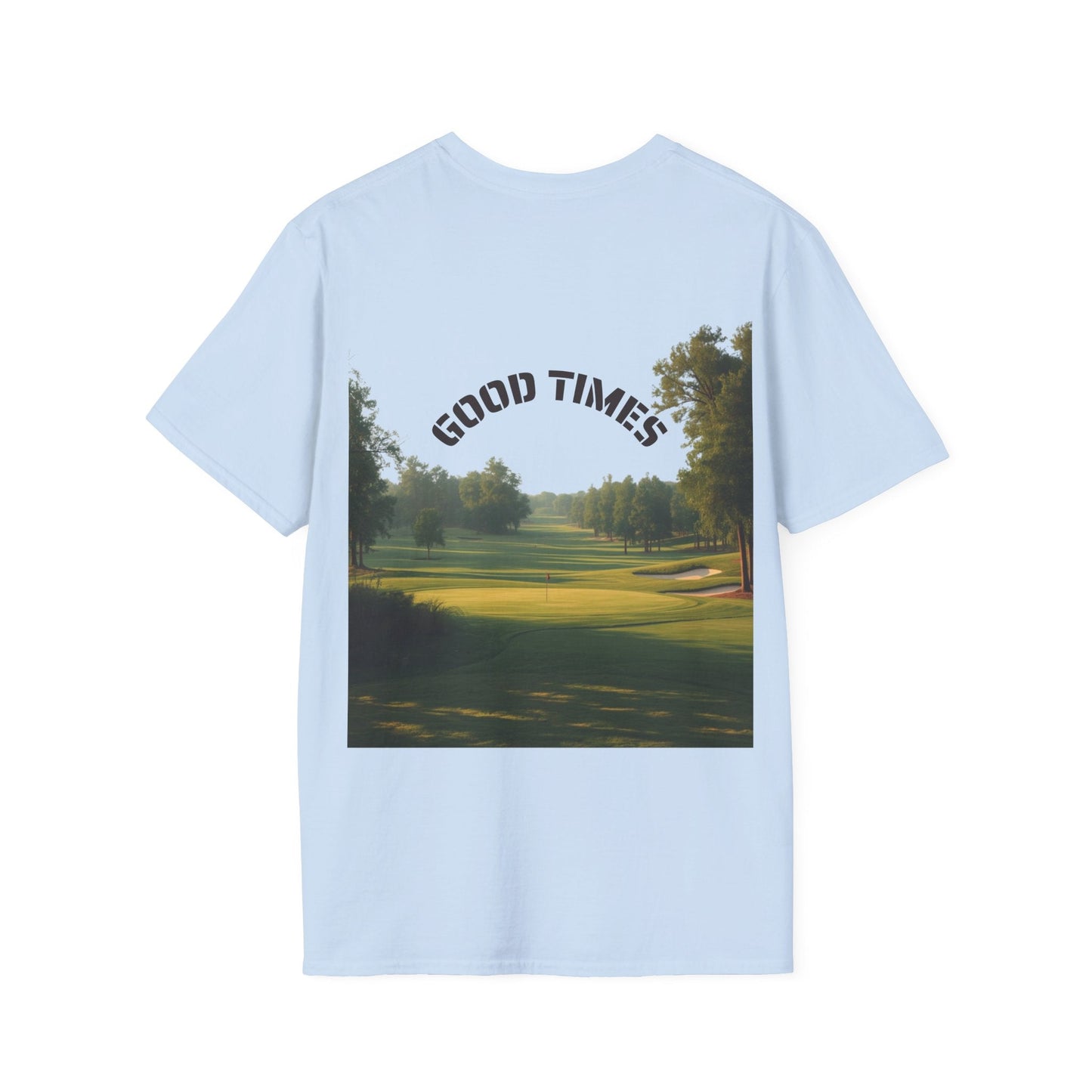 Golf Scene Back - Print T-Shirt Good Times Slogan - SJM Print Store