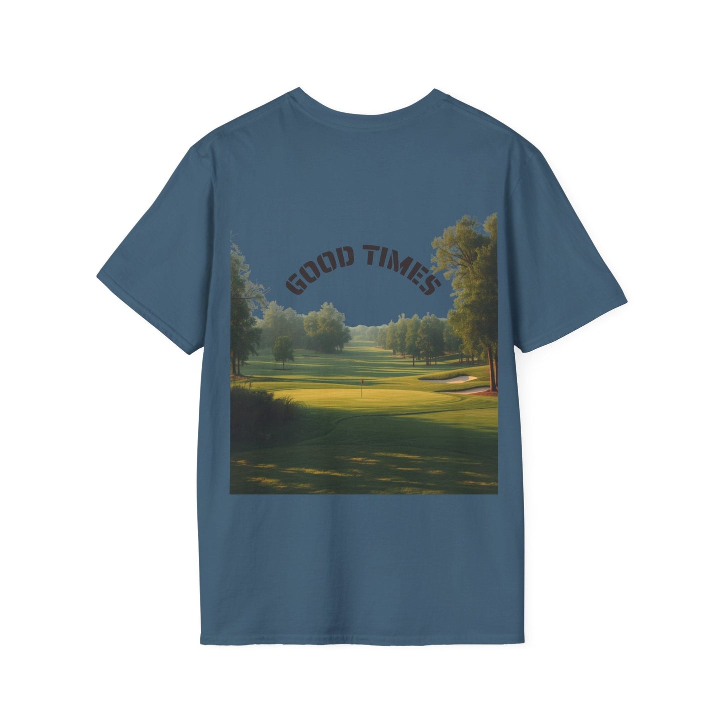 Golf Scene Back - Print T-Shirt Good Times Slogan - SJM Print Store