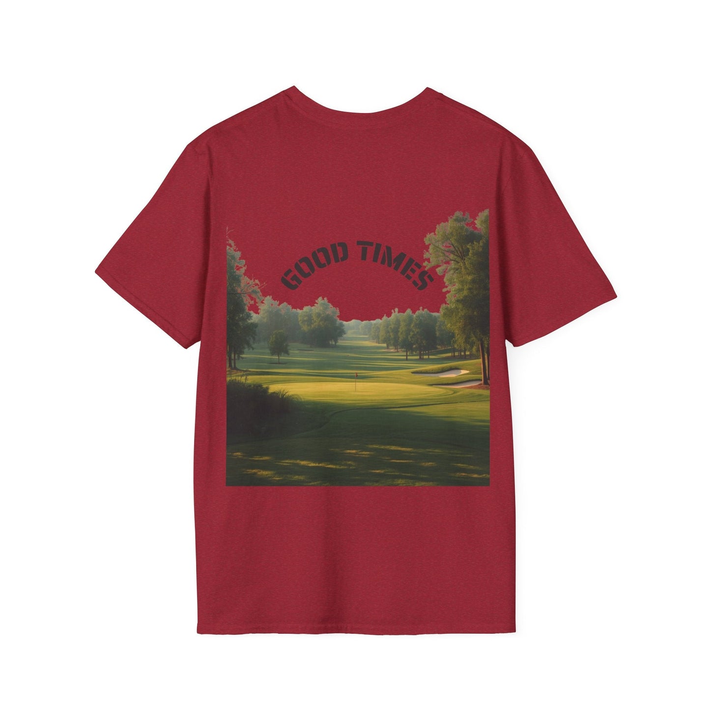 Golf Scene Back - Print T-Shirt Good Times Slogan - SJM Print Store