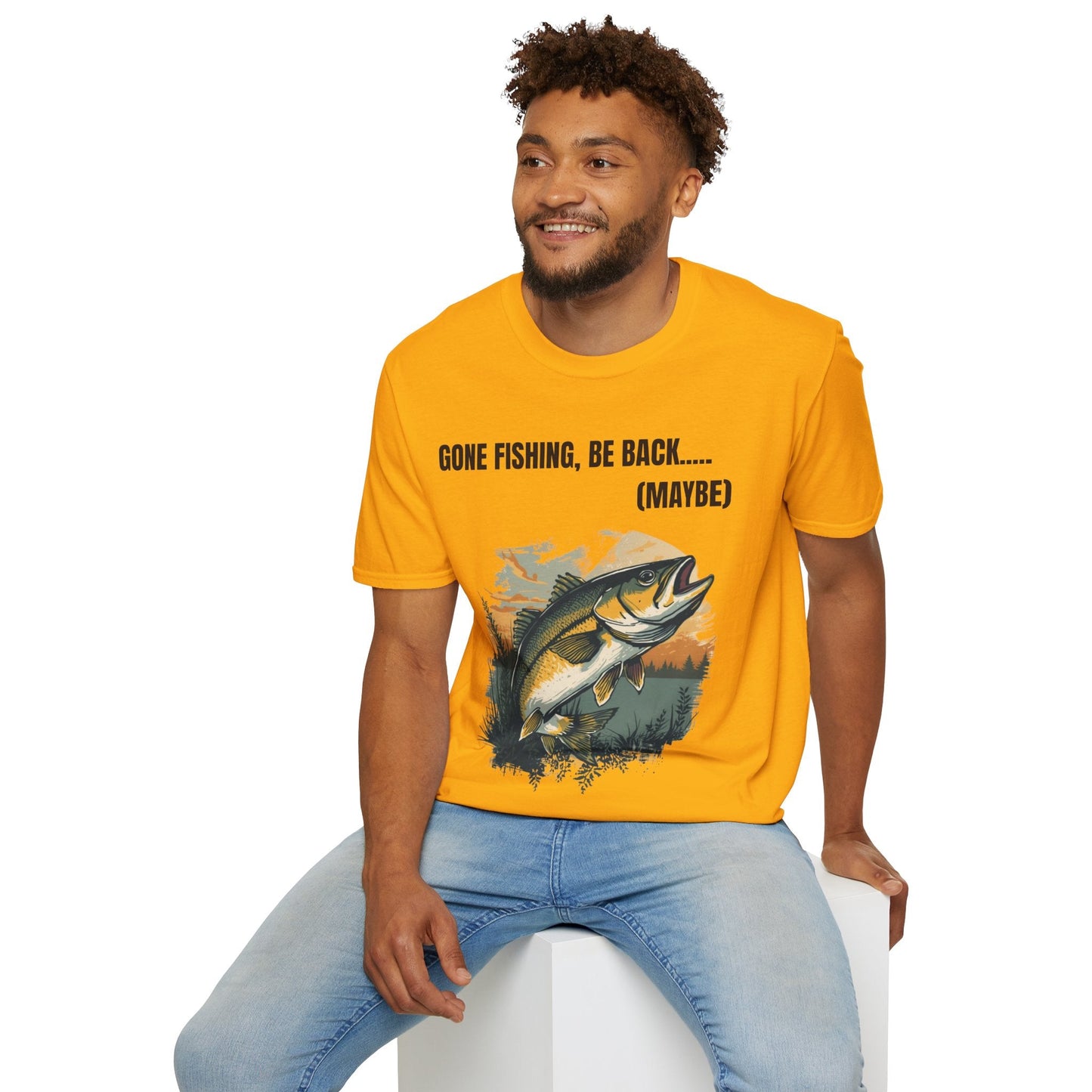Gone Fishing, Be Back... (Maybe) T-Shirt - SJM Print Store
