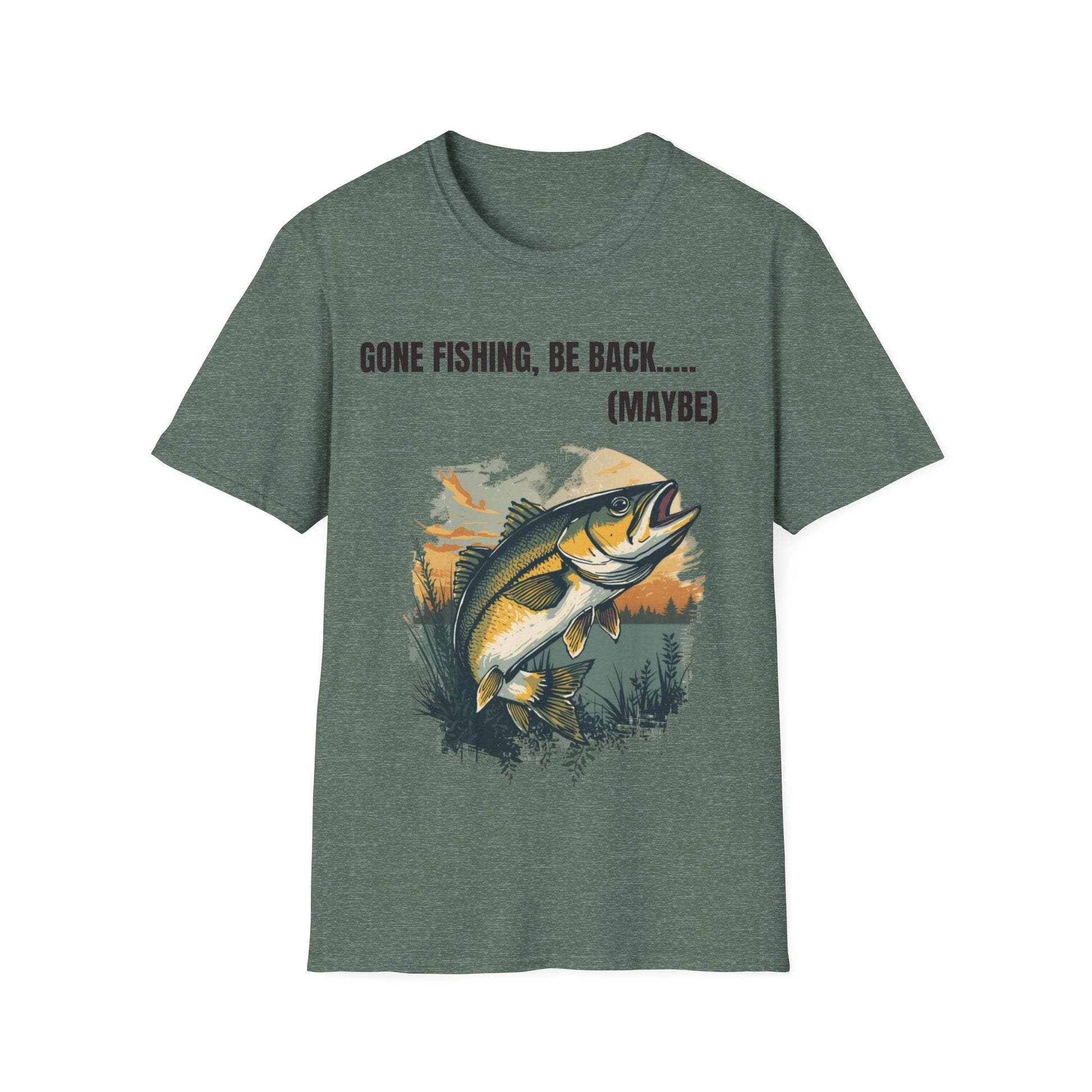 Gone Fishing, Be Back... (Maybe) T-Shirt - SJM Print Store