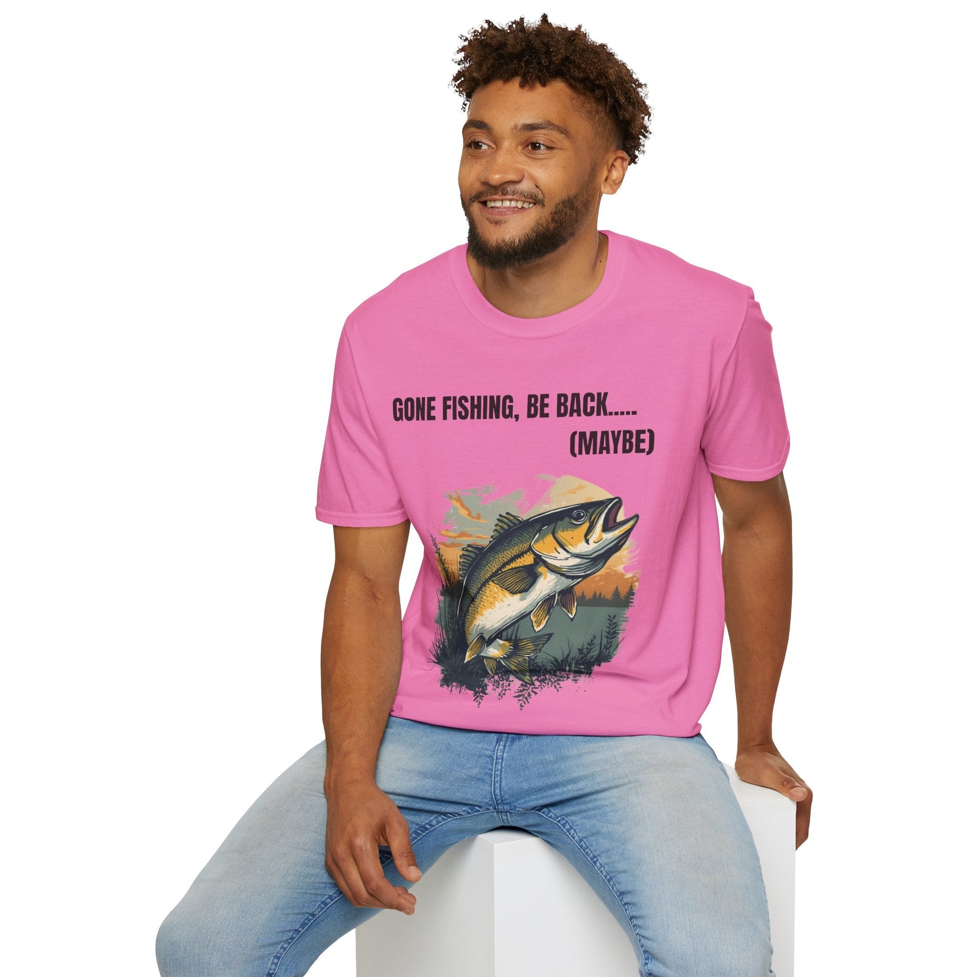Gone Fishing, Be Back... (Maybe) T-Shirt - SJM Print Store