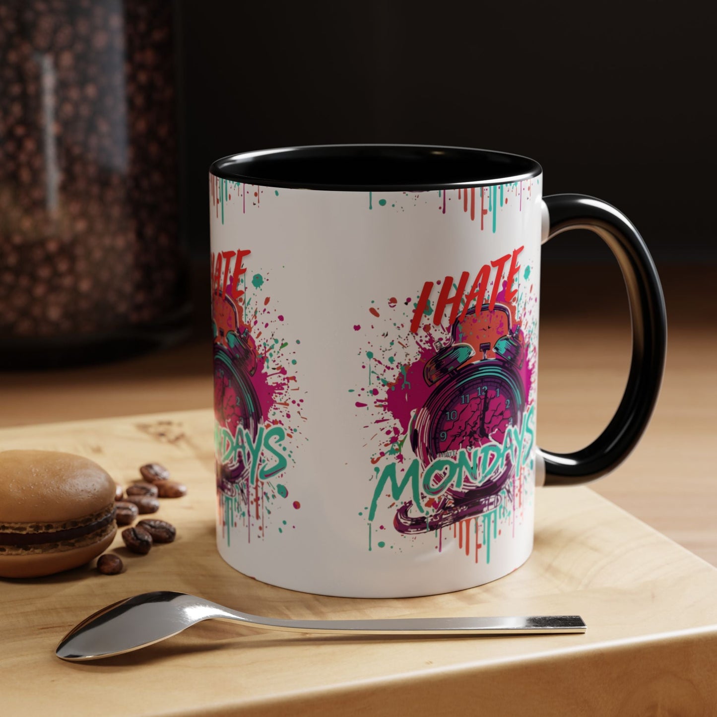 I Hate Mondays Accent Mug - SJM Print Store