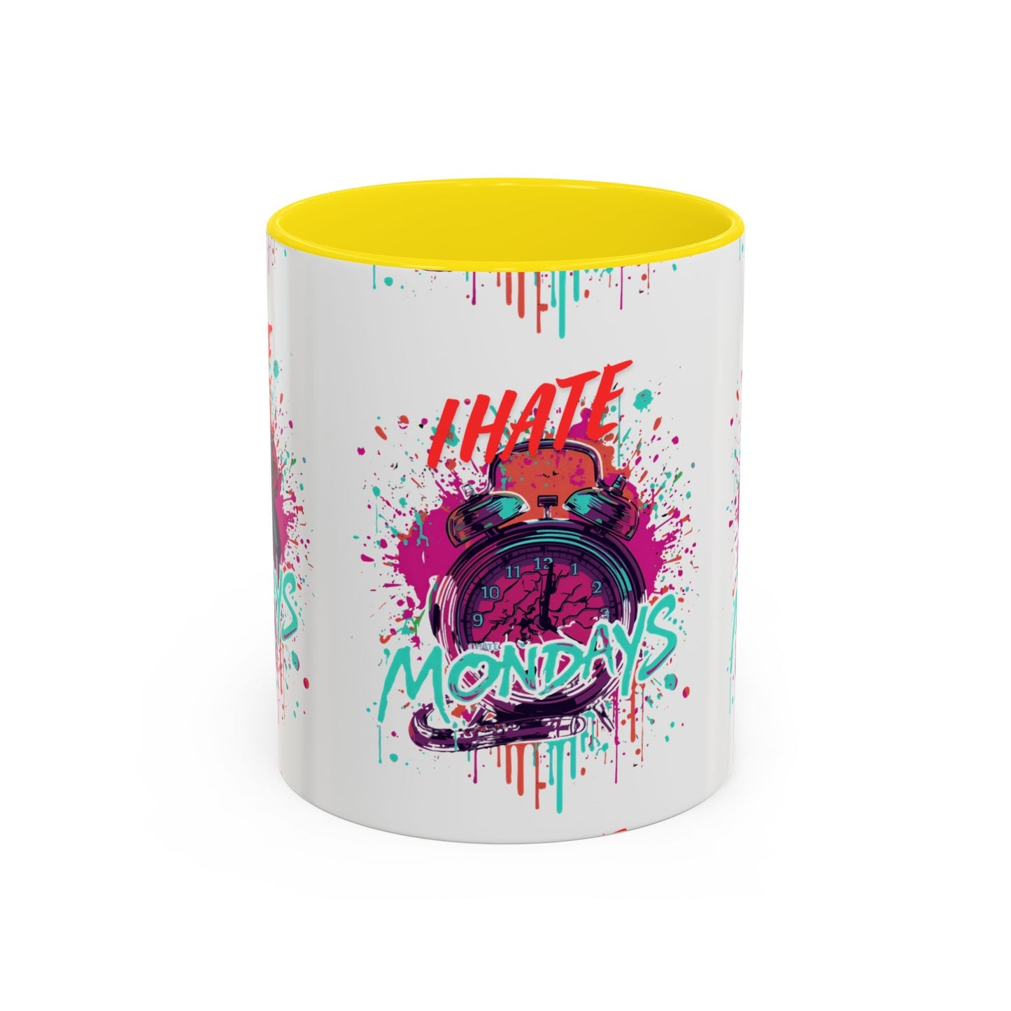 I Hate Mondays Accent Mug - SJM Print Store