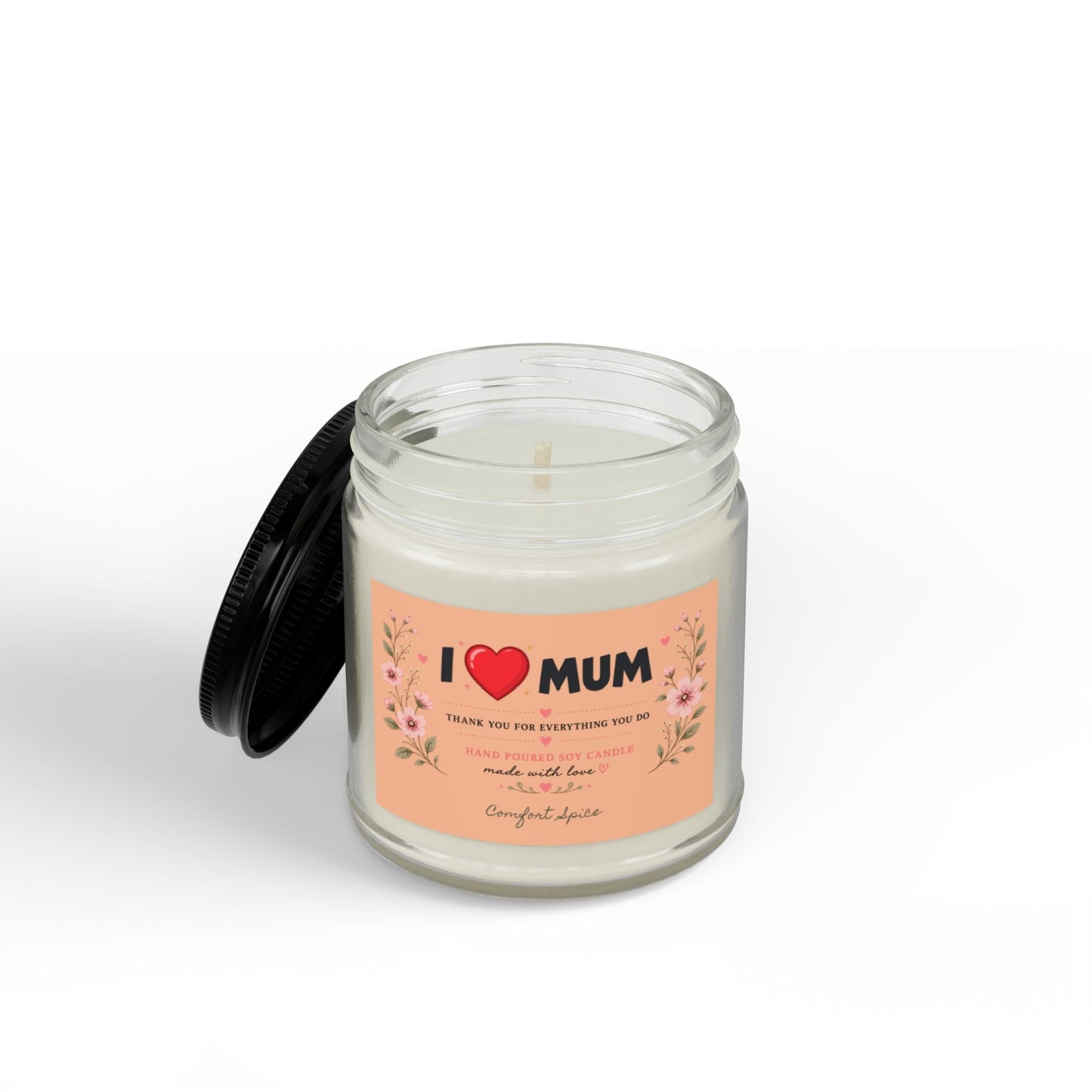 I Love Mum Comfort Spice Soy Candle | Hand Poured Gift for Mum | Cosy Home Fragrance | 4oz & 9oz - SJM Print Store