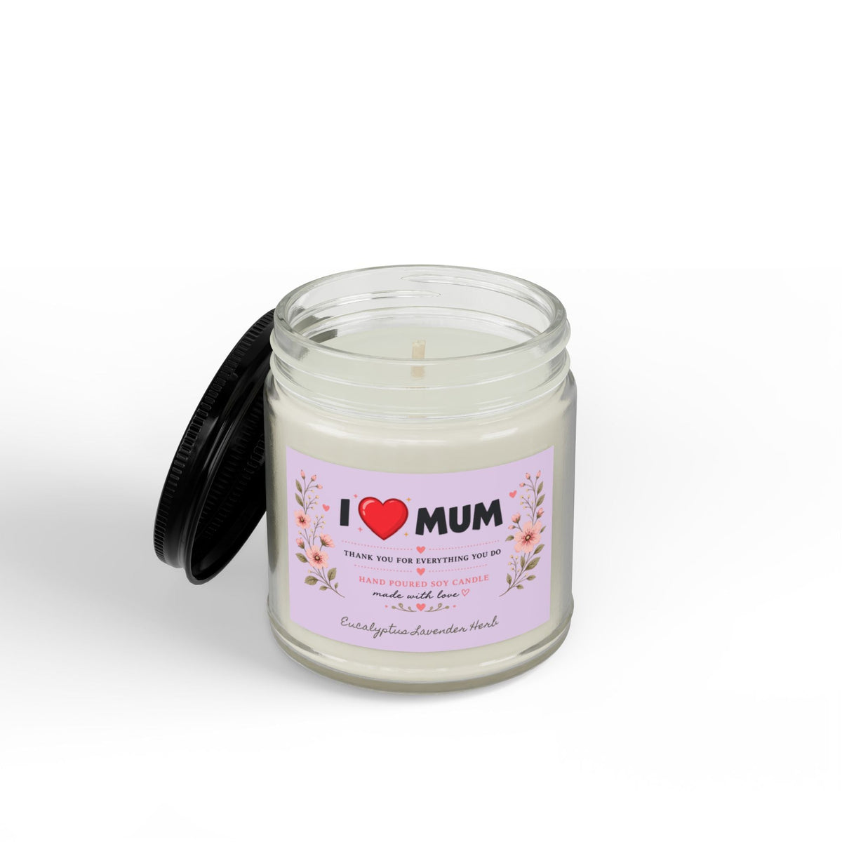 I Love Mum Eucalyptus & Lavender Soy Candle | Hand Poured Gift for Mum | Relaxing Aromatherapy Candle | 4oz & 9oz - SJM Print Store