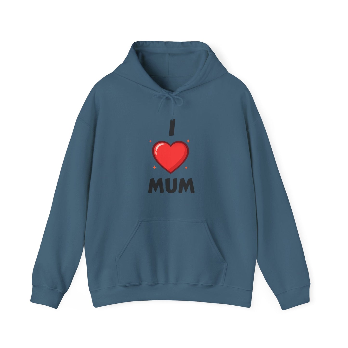 I Love Mum Hoodie | Mother's Day Gift | Hoodie for Mum | Cozy Unisex Pullover | Gifts & Lifestyle Collection - SJM Print Store