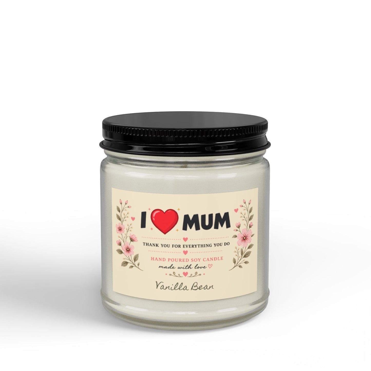 I Love Mum Vanilla Bean Soy Candle | Hand Poured Gift for Mum | 4oz & 9oz - SJM Print Store