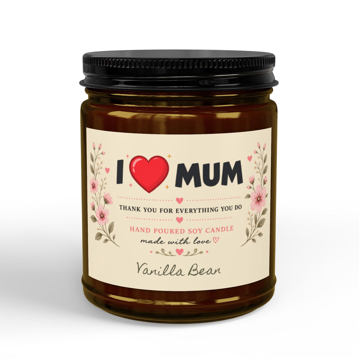 I Love Mum Vanilla Bean Soy Candle | Hand Poured Gift for Mum | 4oz & 9oz - SJM Print Store