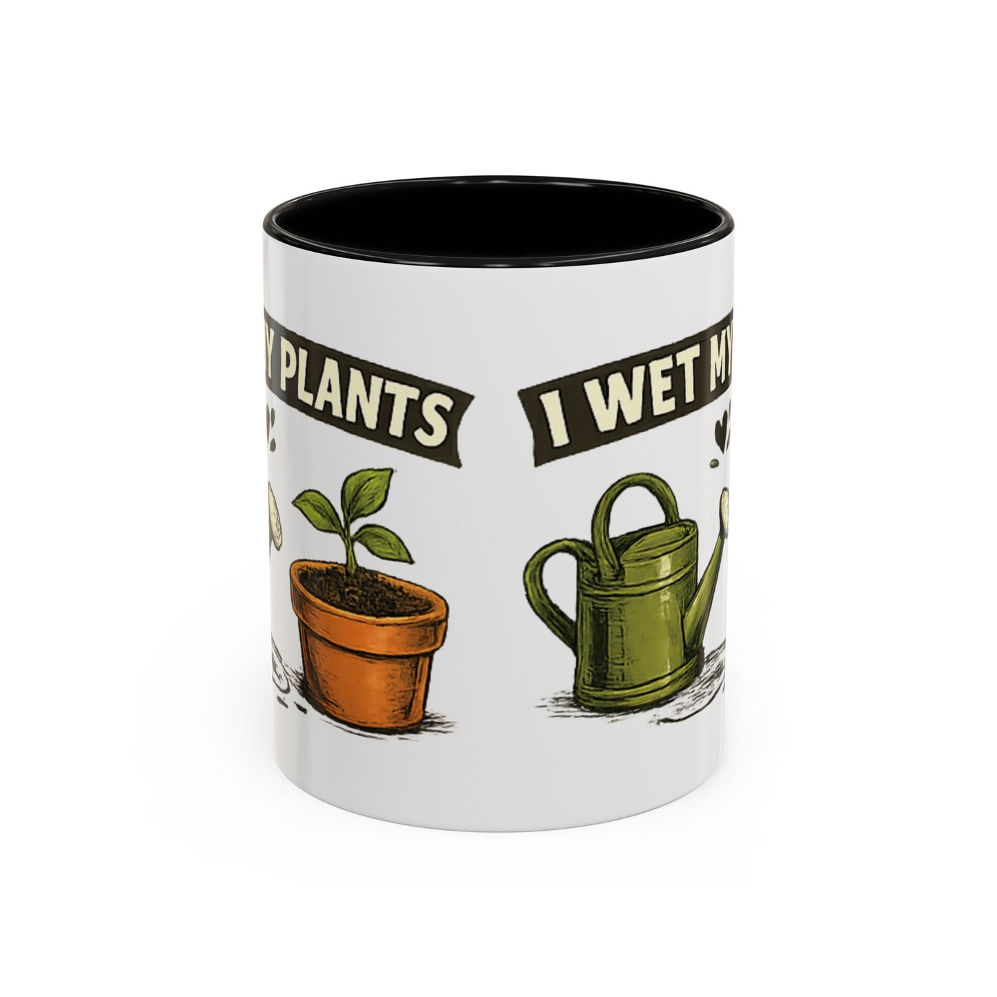 I Wet My Plants Funny Gardeners Accent Coffee Mug - SJM Print Store