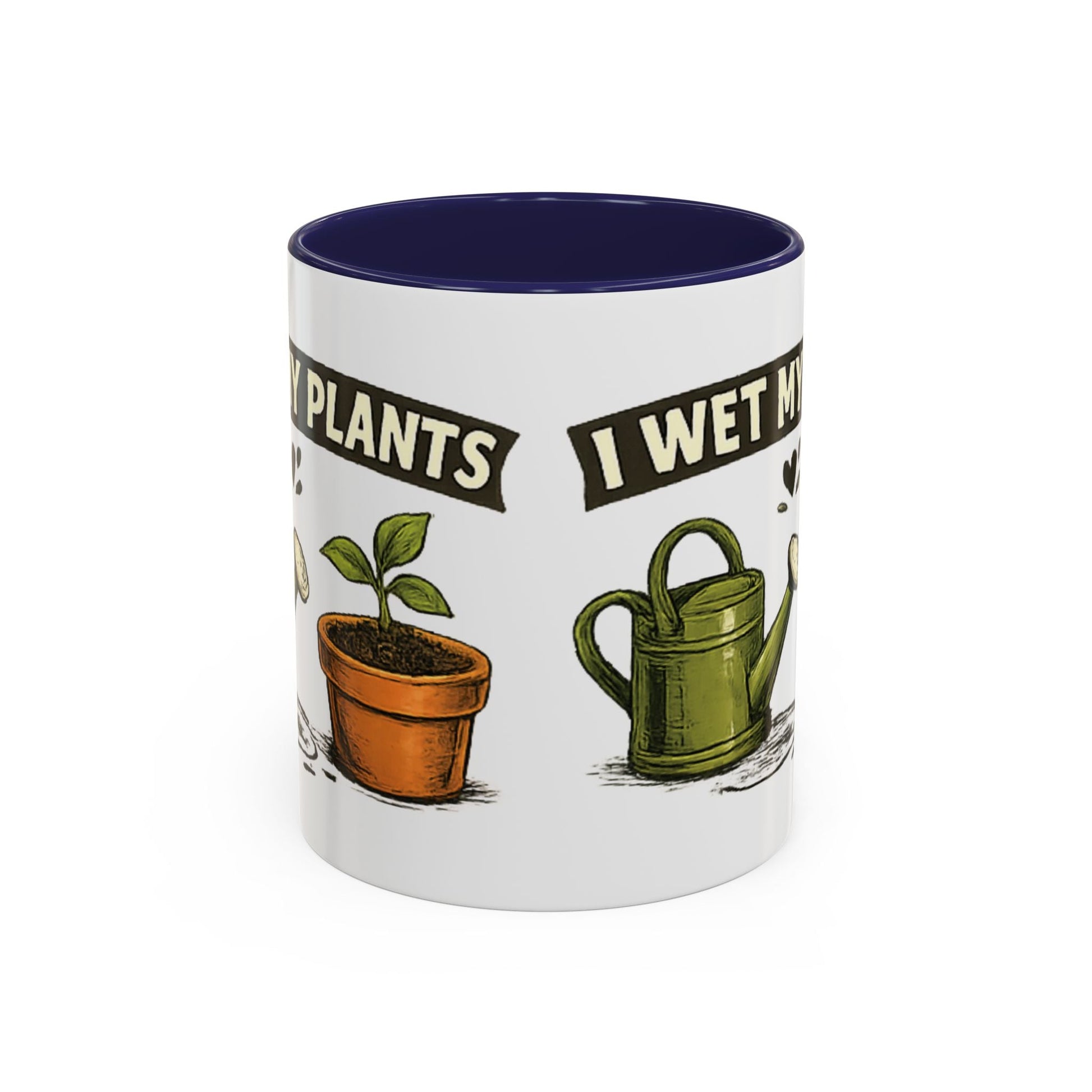 I Wet My Plants Funny Gardeners Accent Coffee Mug - SJM Print Store