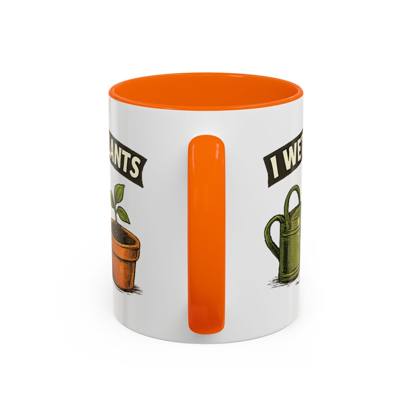 I Wet My Plants Funny Gardeners Accent Coffee Mug - SJM Print Store