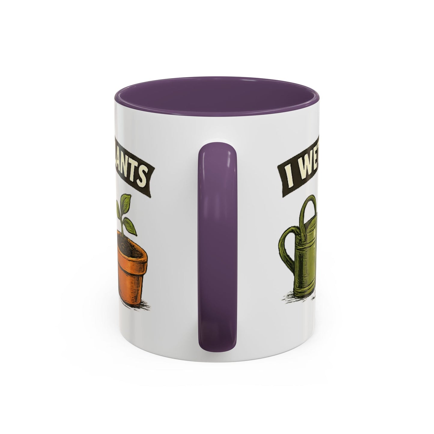 I Wet My Plants Funny Gardeners Accent Coffee Mug - SJM Print Store