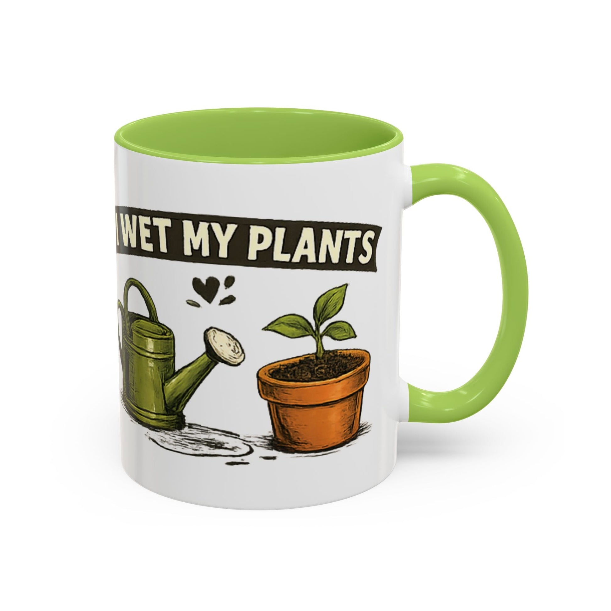 I Wet My Plants Funny Gardeners Accent Coffee Mug - SJM Print Store