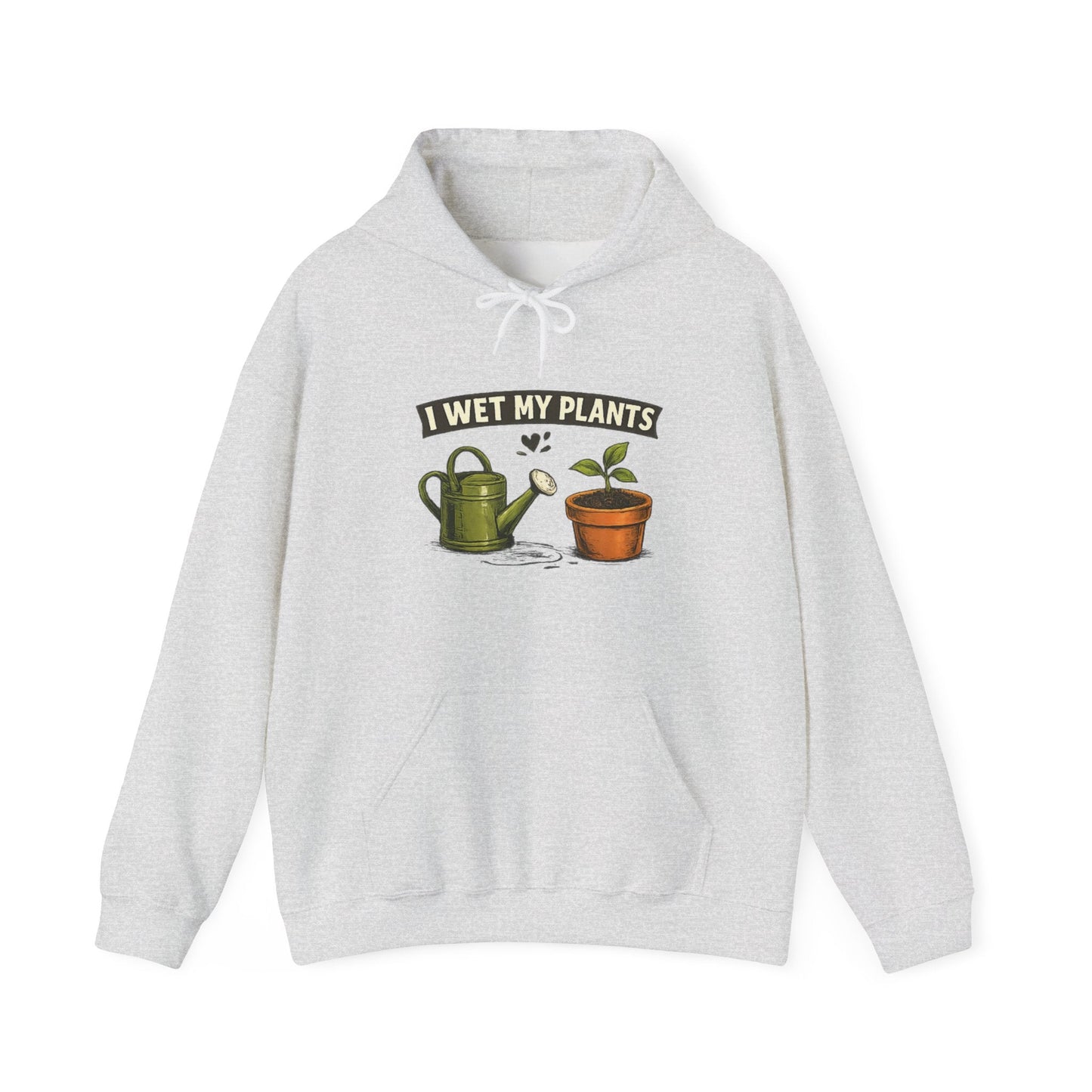 I Wet My Plants Hoodie - Funny Gardener Top - SJM Print Store