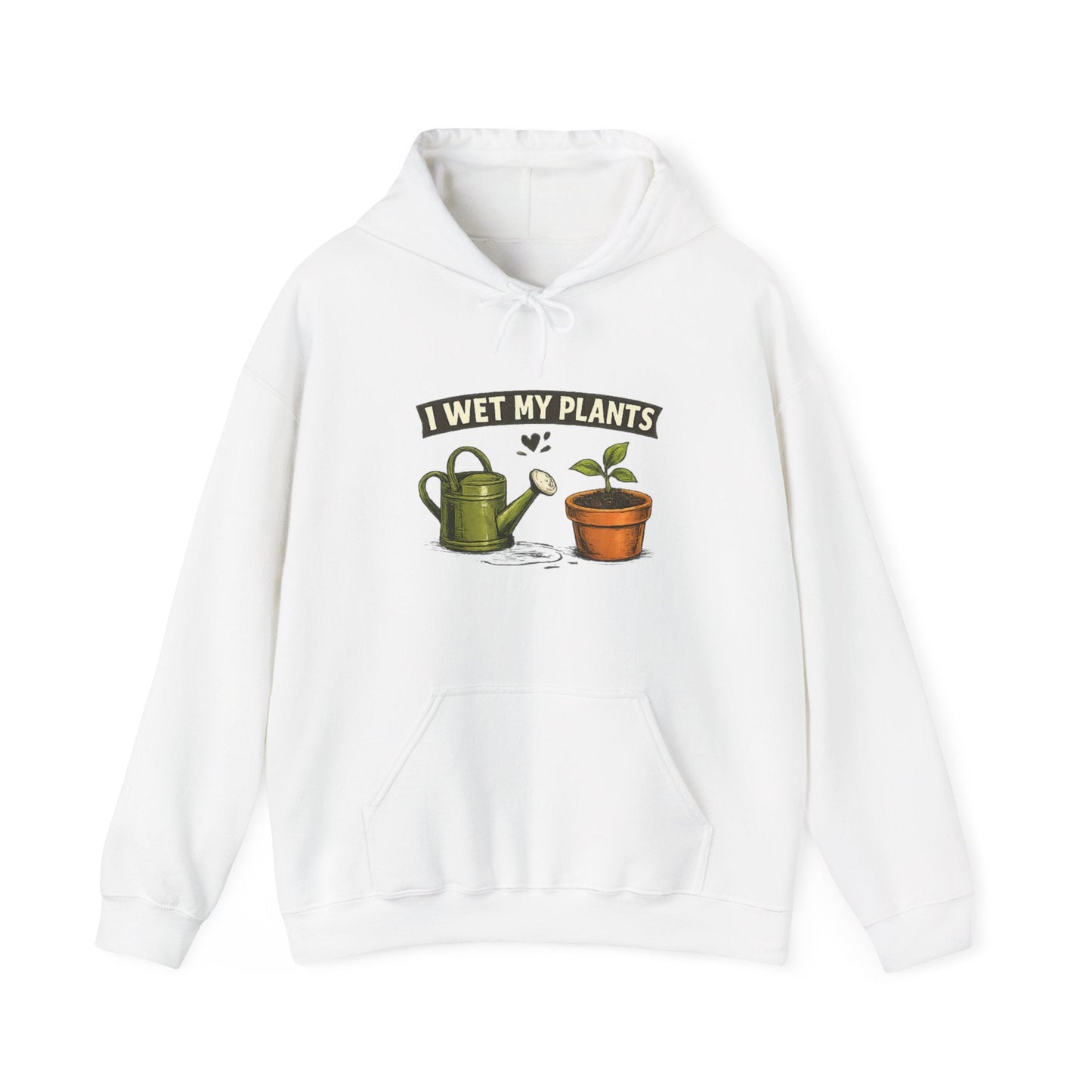 I Wet My Plants Hoodie - Funny Gardener Top - SJM Print Store