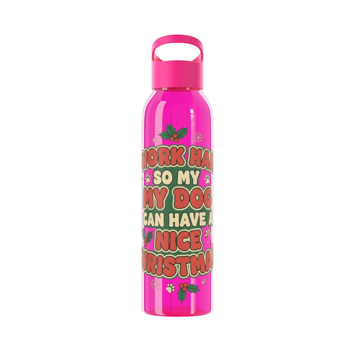 I Work Hard So My Dog Can Have a Nice Christmas Water Bottle | Festive Dog Lover Bottle - SJM Print Store