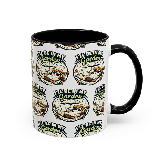 I'll Be In My Garden Accent Mug - SJM Print Store