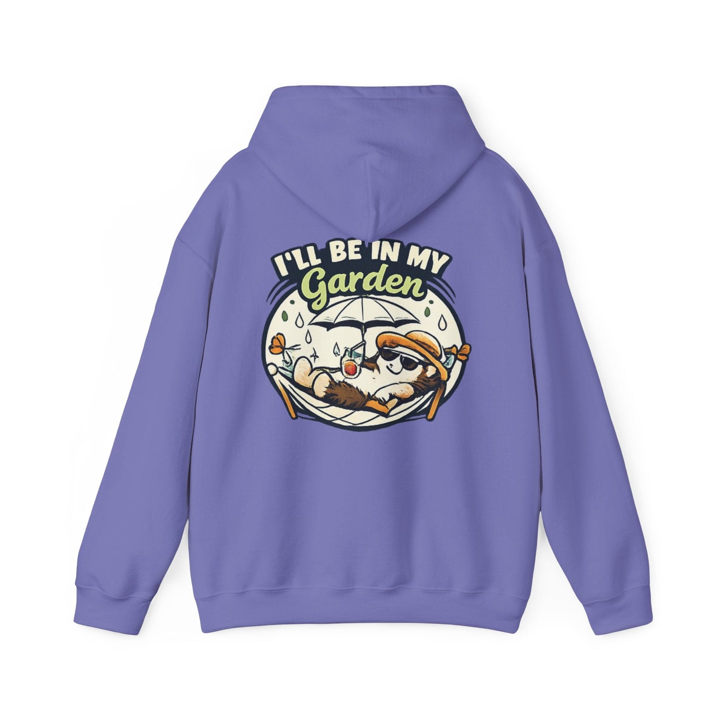 I'll Be In My Garden Hoodie - SJM Print Store