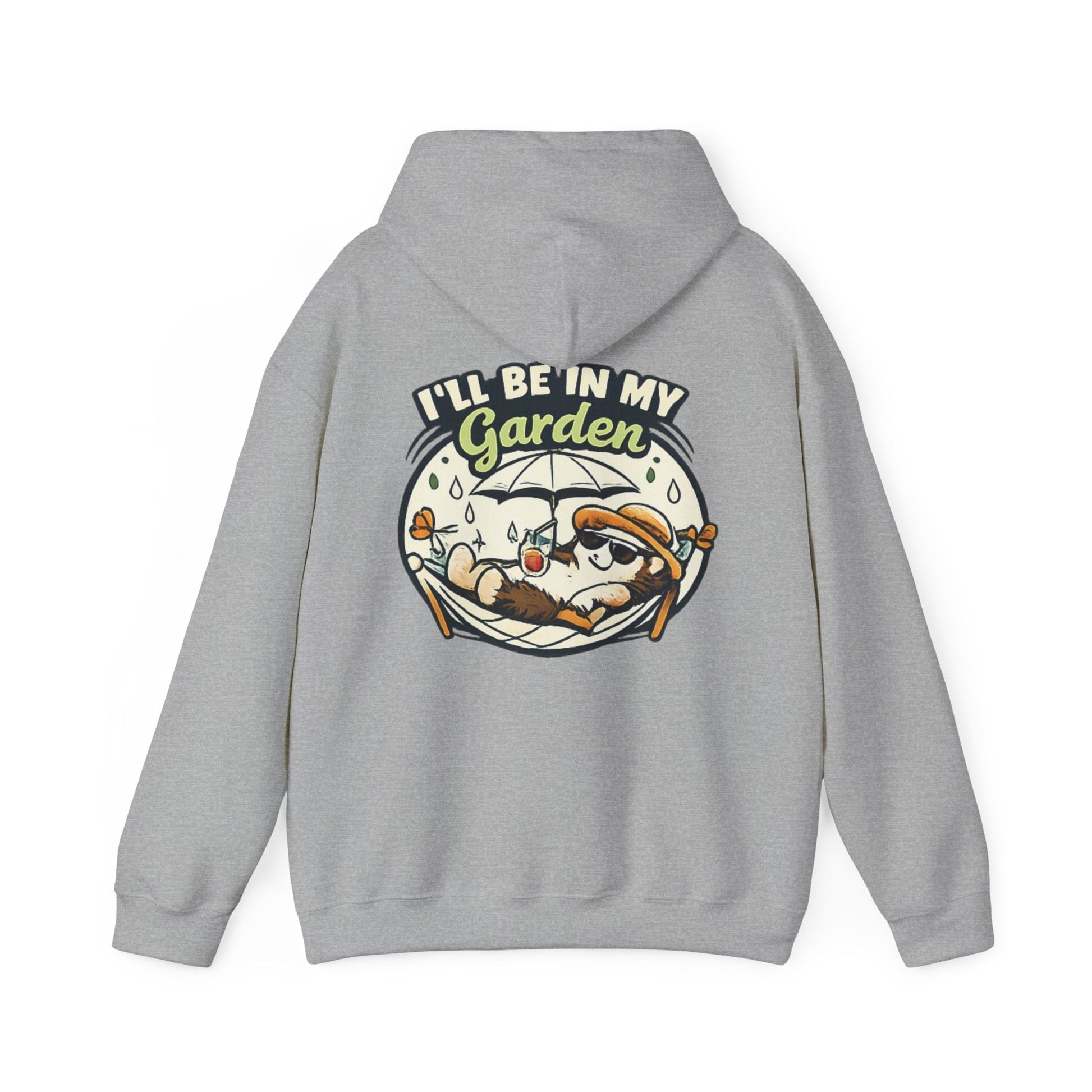 I'll Be In My Garden Hoodie - SJM Print Store