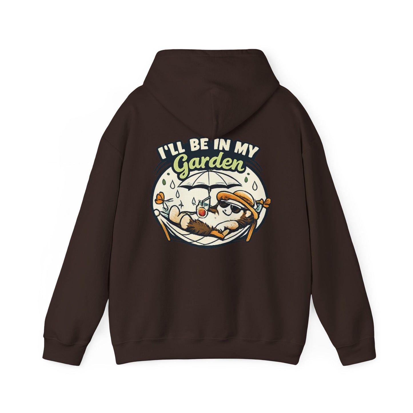 I'll Be In My Garden Hoodie - SJM Print Store