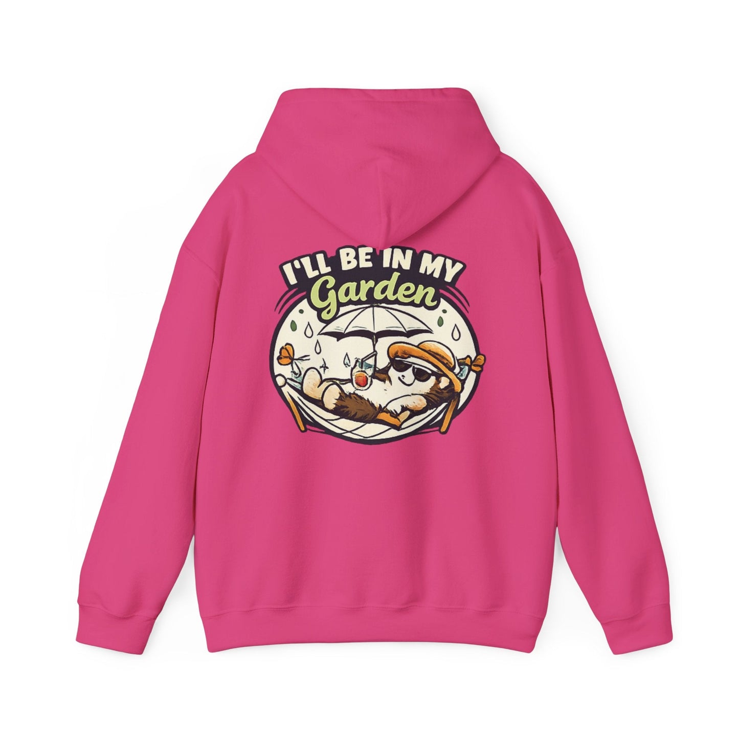 I'll Be In My Garden Hoodie - SJM Print Store