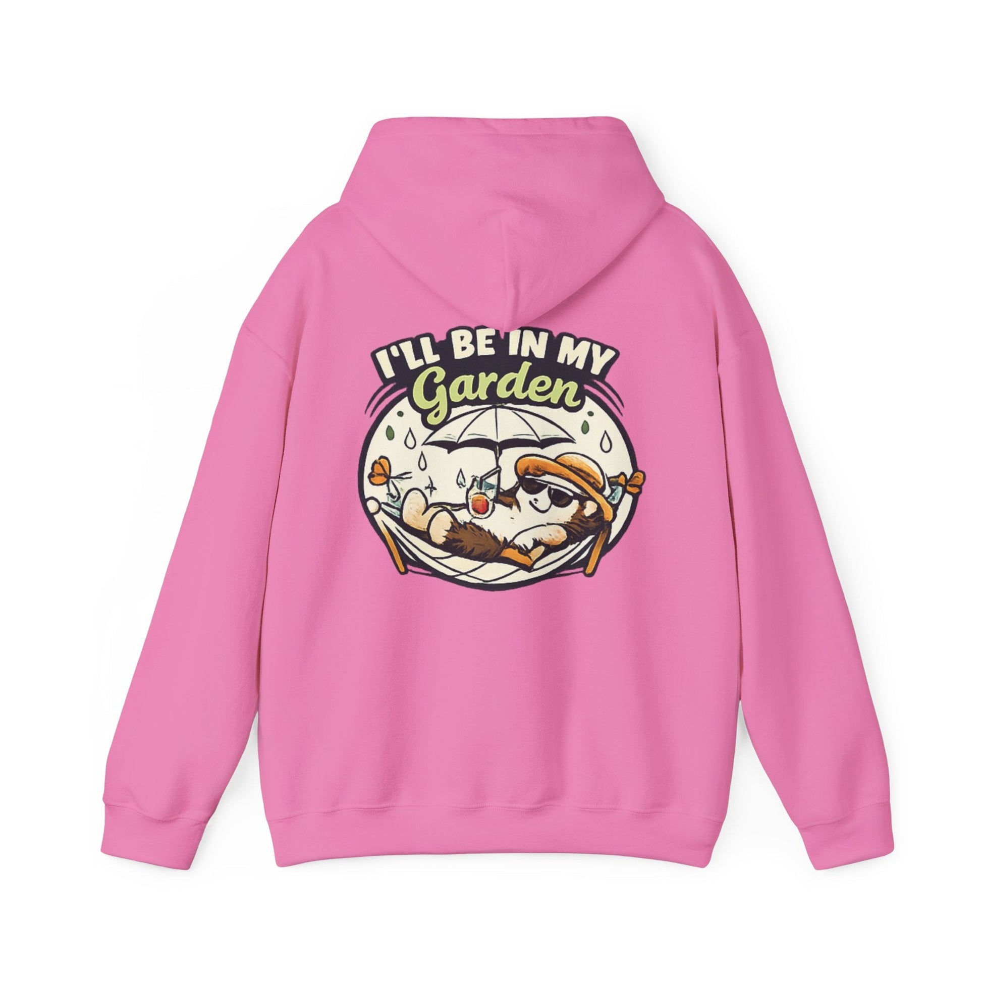 I'll Be In My Garden Hoodie - SJM Print Store