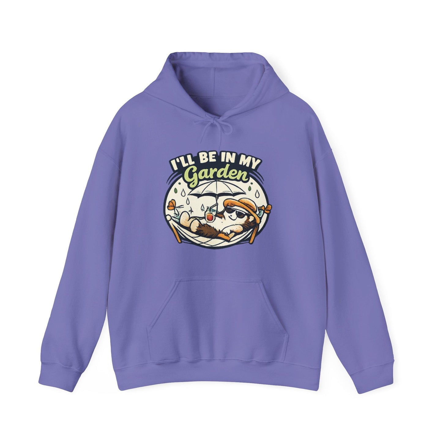 I'll Be in My Garden Hoodie, Gardener Slogan Sweatshirt - SJM Print Store